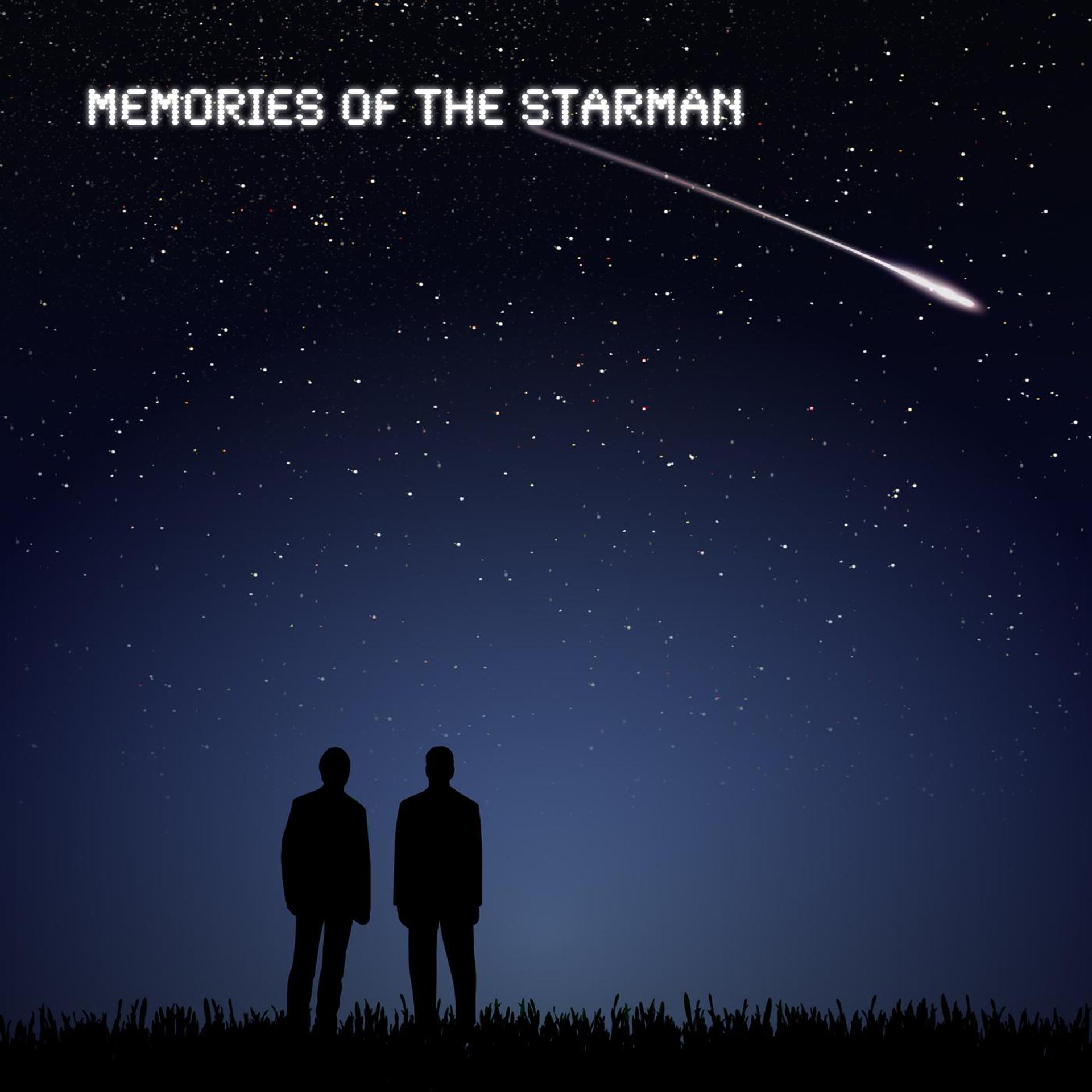 Постер альбома Memories of the Starman