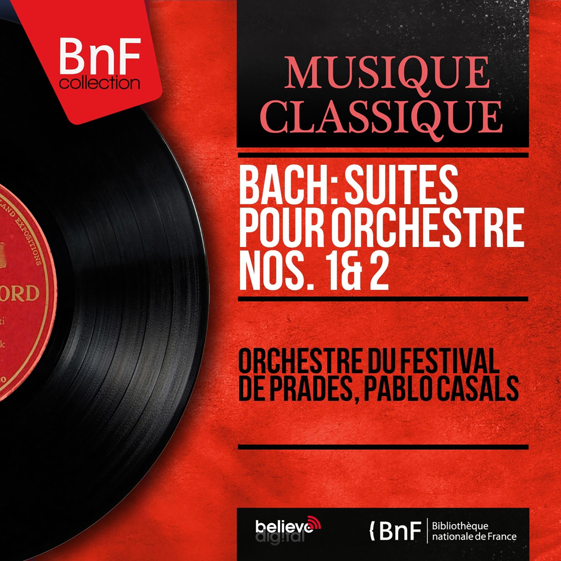 Постер альбома Bach: Suites pour orchestre Nos. 1 & 2 (Mono Version)
