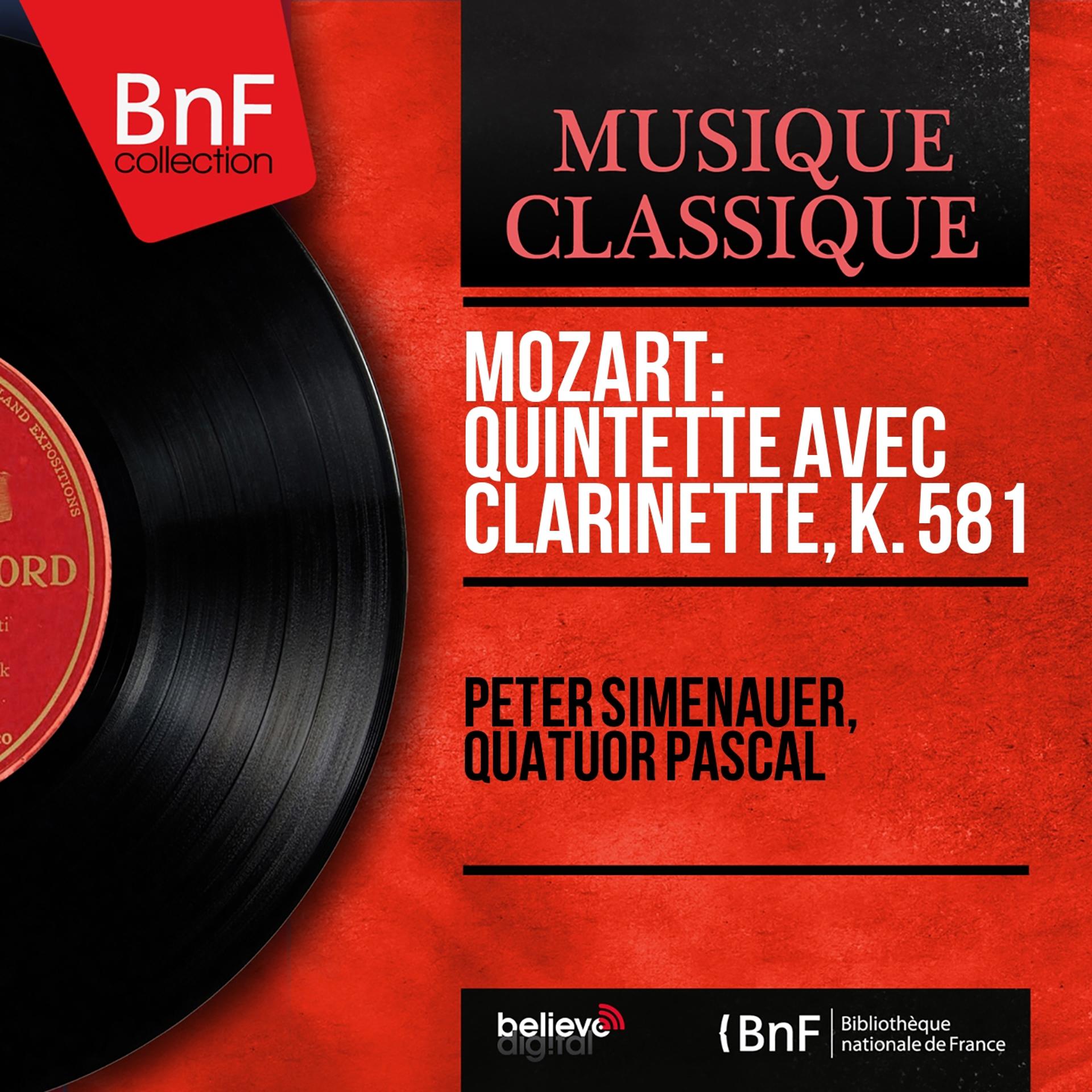 Постер альбома Mozart: Quintette avec clarinette, K. 581 (Mono Version)