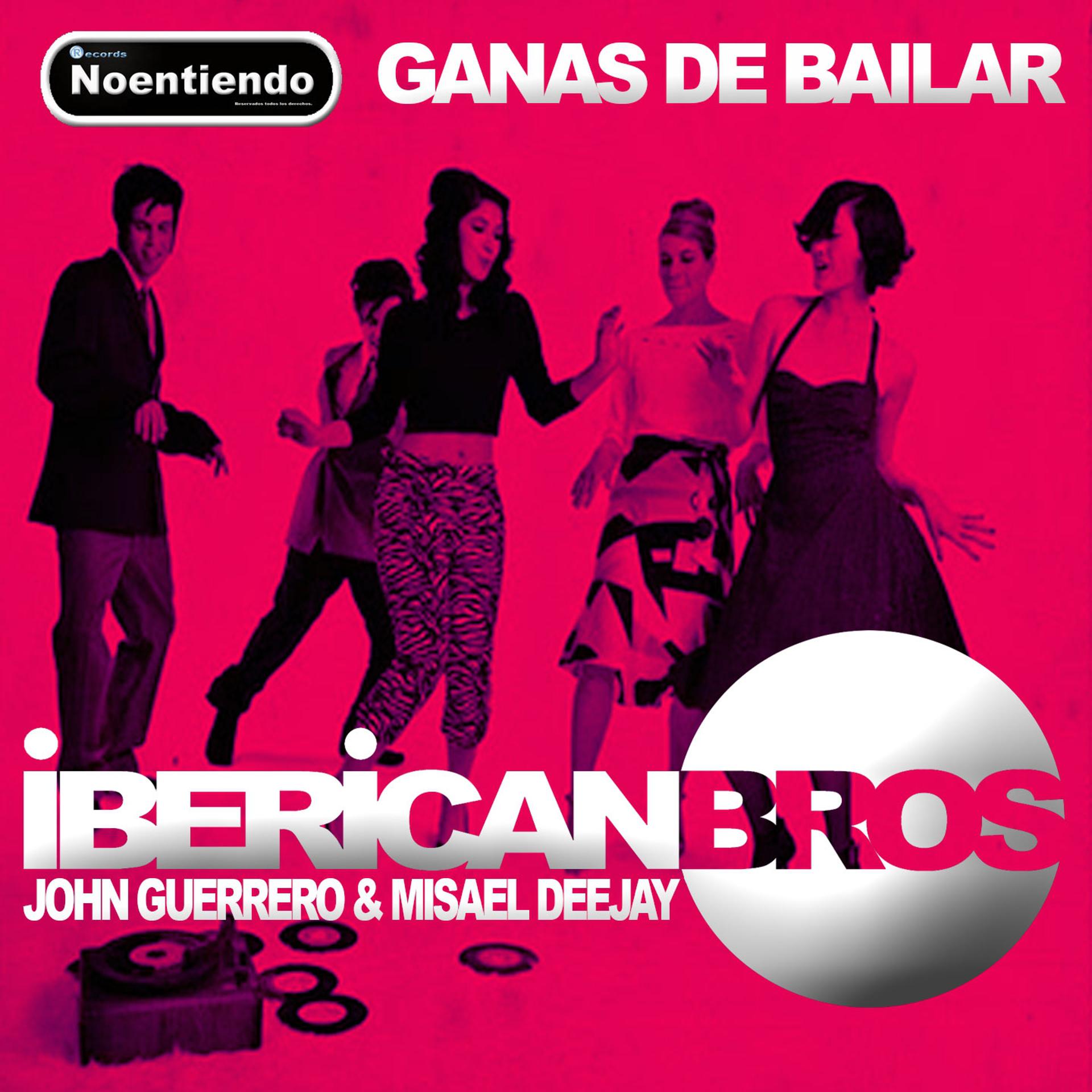 Постер альбома Ganas de Bailar
