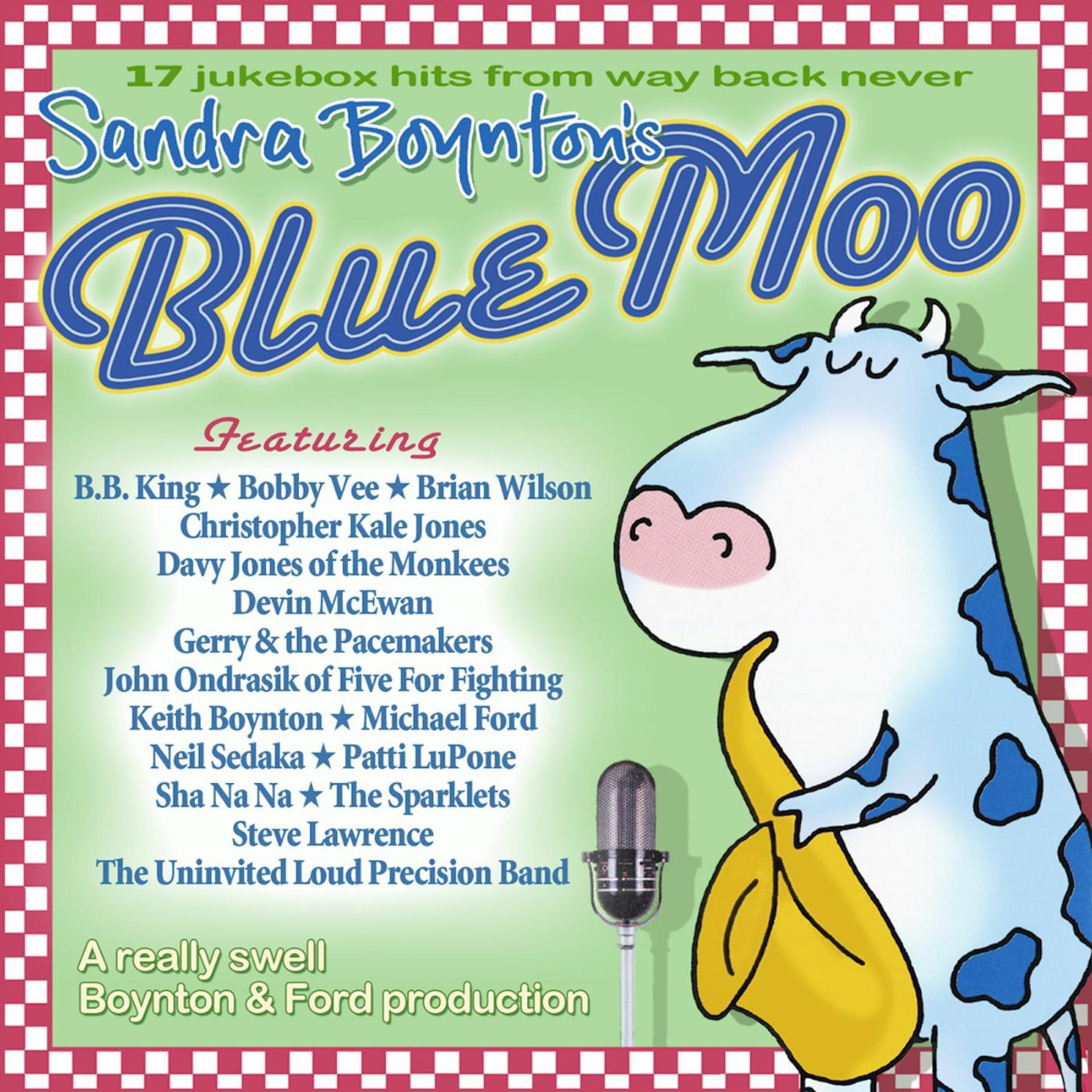 Постер альбома Sandra Boynton's Blue Moo