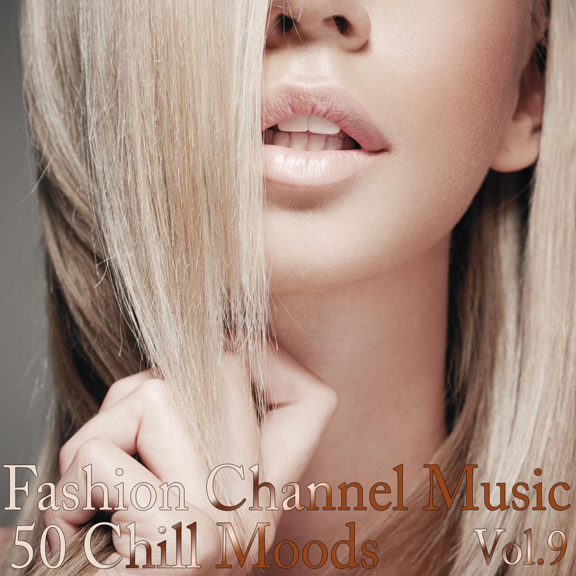Постер альбома Fashion Channel Music, Vol. 9