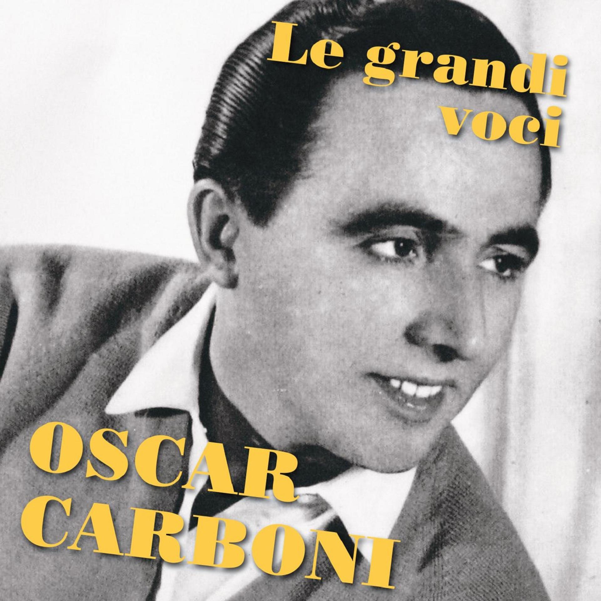 Постер альбома Oscar carboni (Le grandi voci)