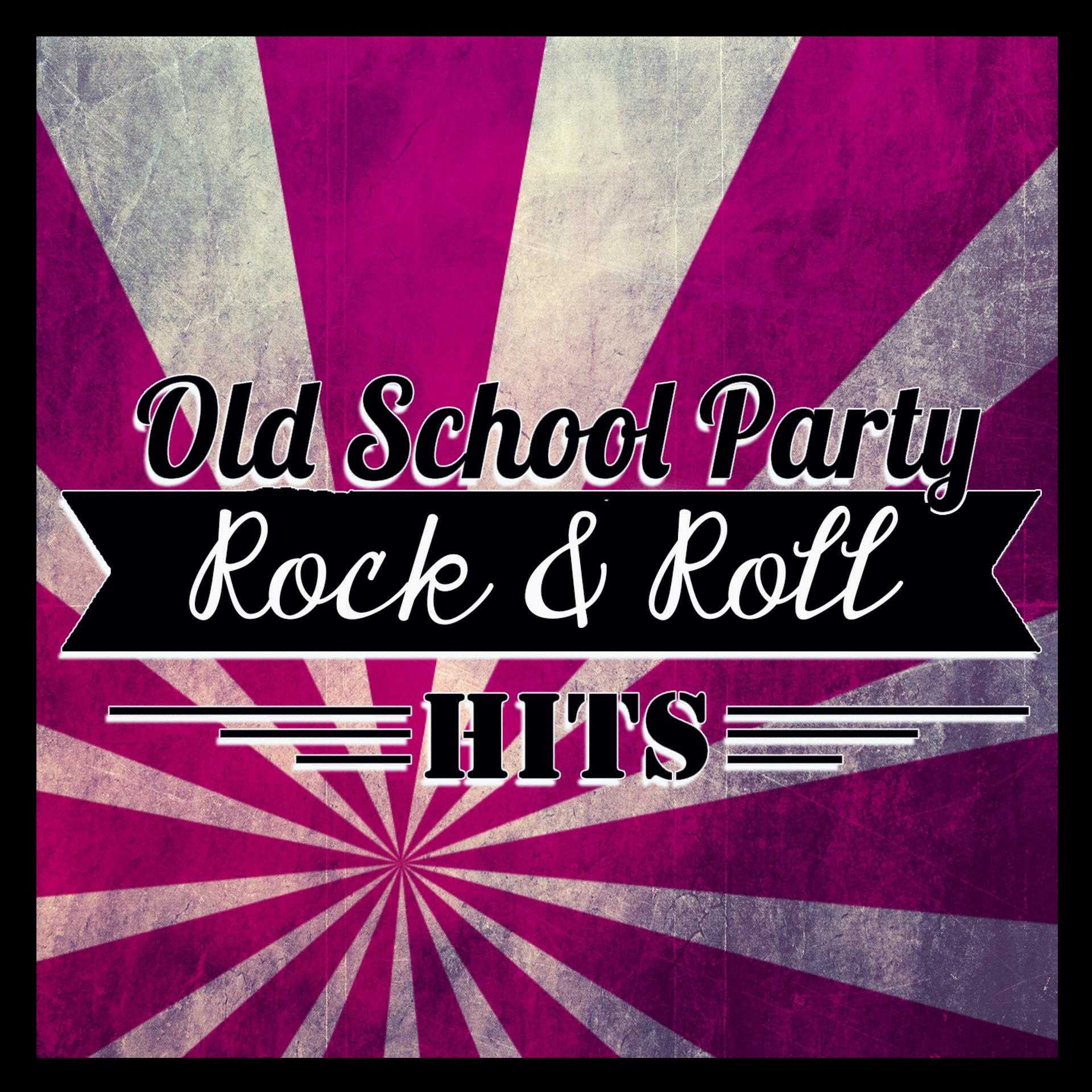 Постер альбома Old School Party Rock Hits