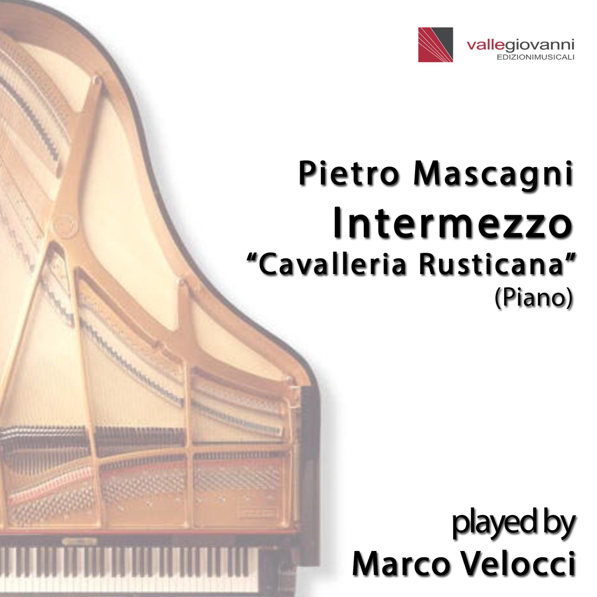 Постер альбома Cavalleria rusticana: intermezzo