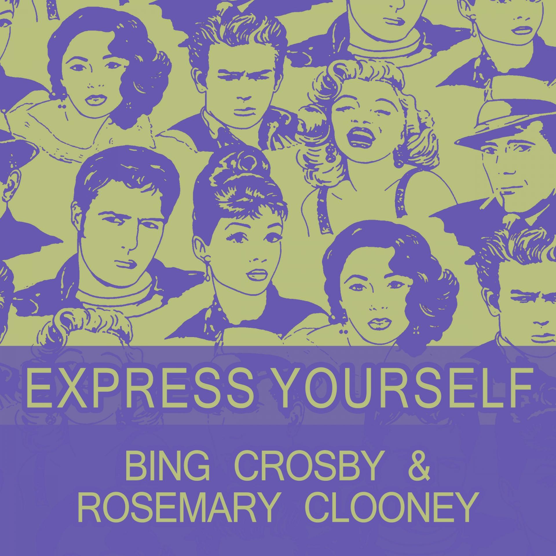 Постер альбома Express Yourself