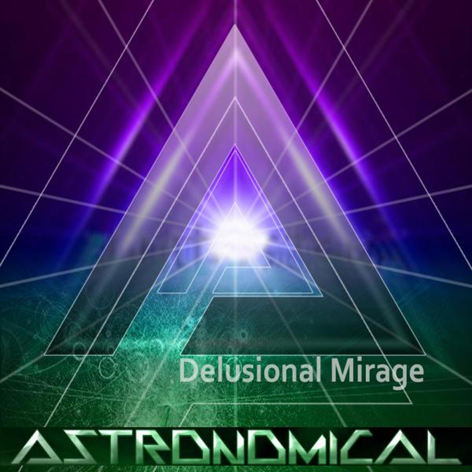 Постер альбома Delusional Mirage