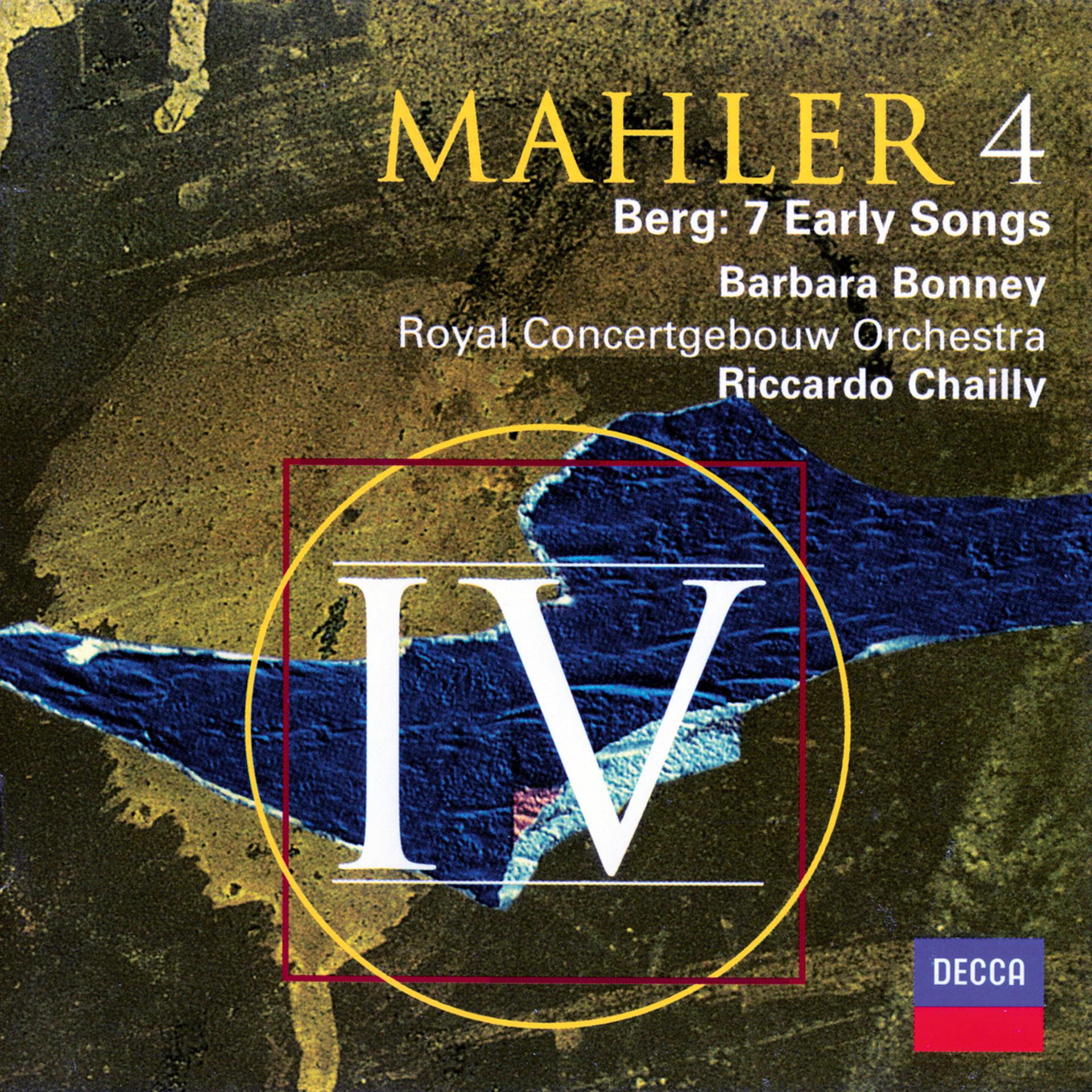 Постер альбома Mahler: Symphony No. 4 / Berg: Seven Early Songs