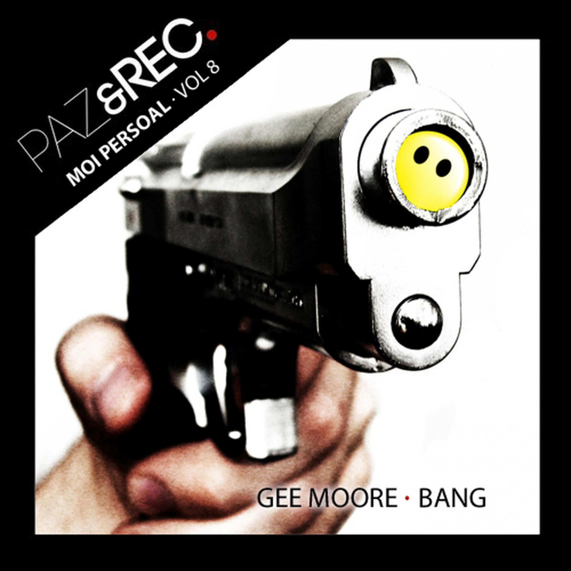 Постер альбома Moi Persoal, Vol. 8: Bang
