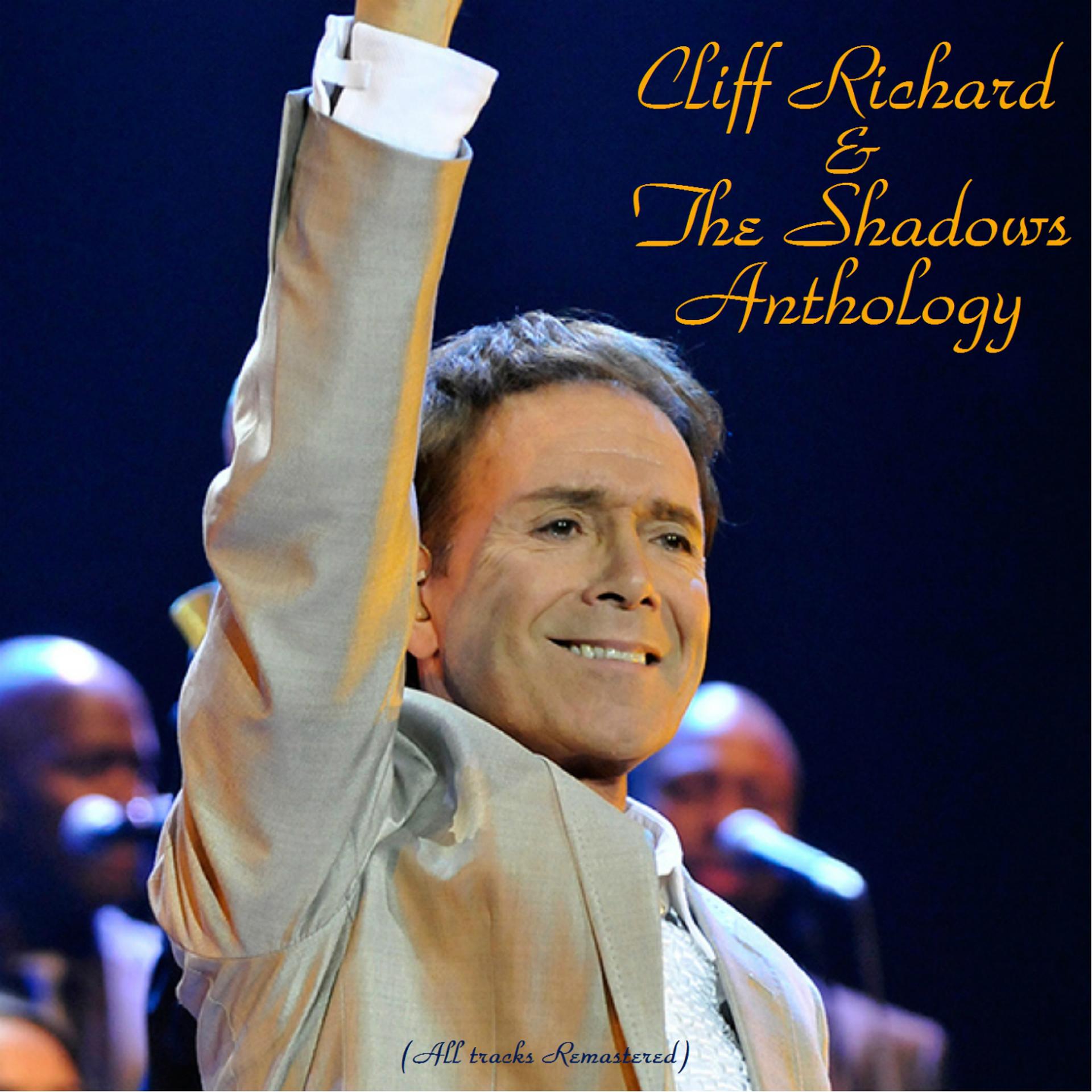 Постер альбома Cliff Richard & the Shadows Anthology