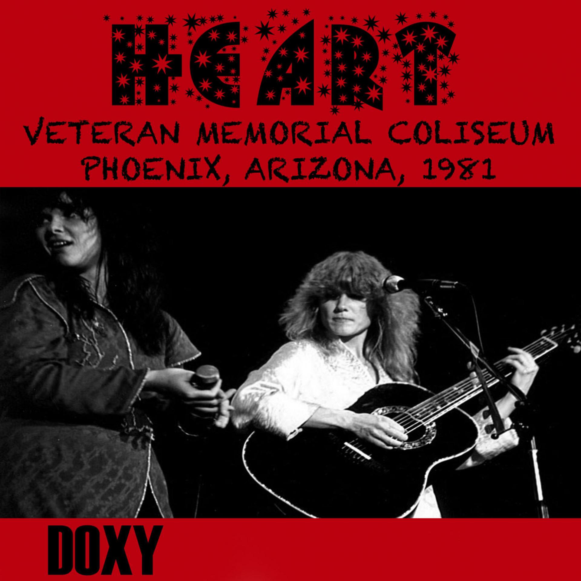 Постер альбома Veterans Memorial Coliseum Phoenix, Arizona, 1981 (Doxy Collection, Remastered, Live on Fm Broadcasting)