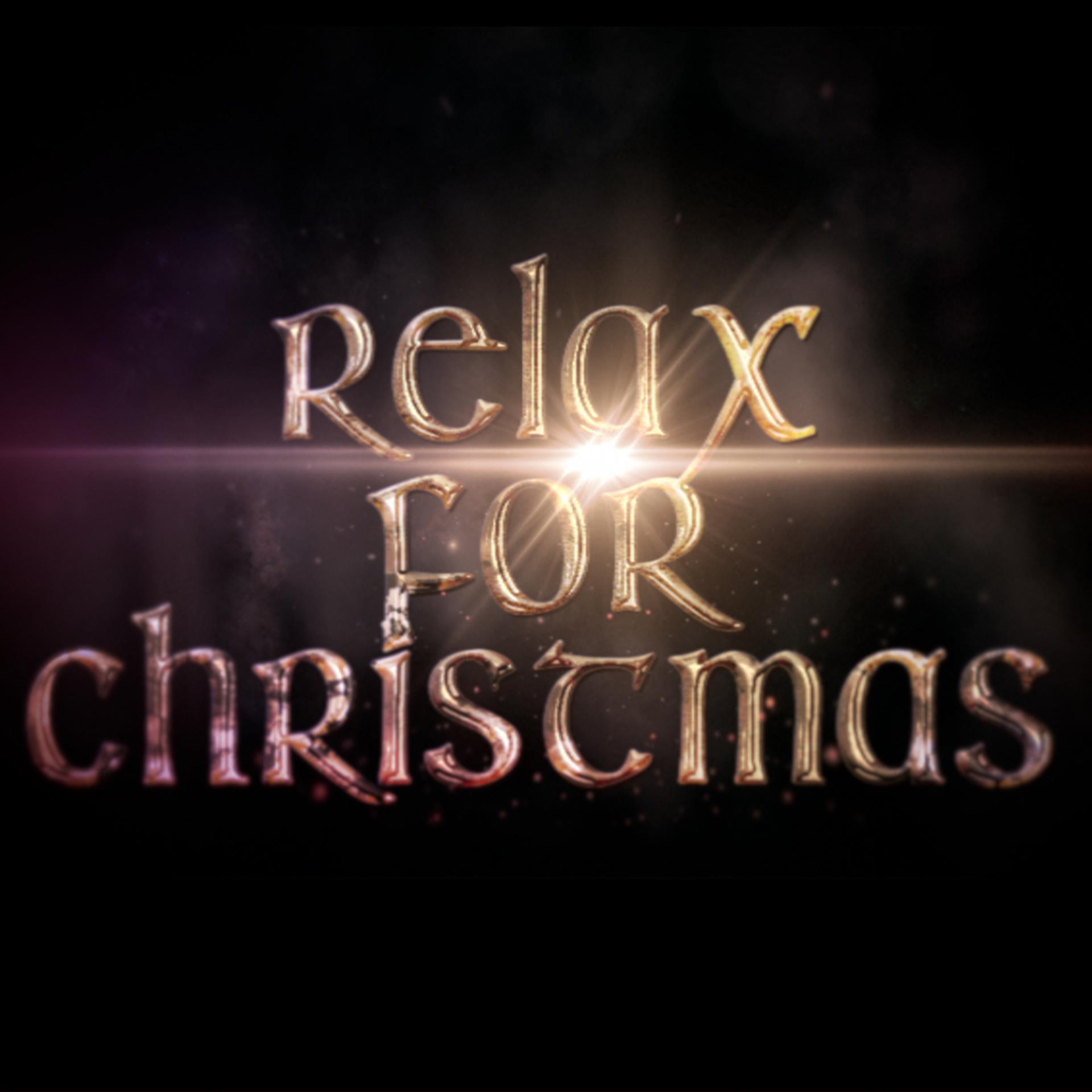 Постер альбома Relax for Christmas
