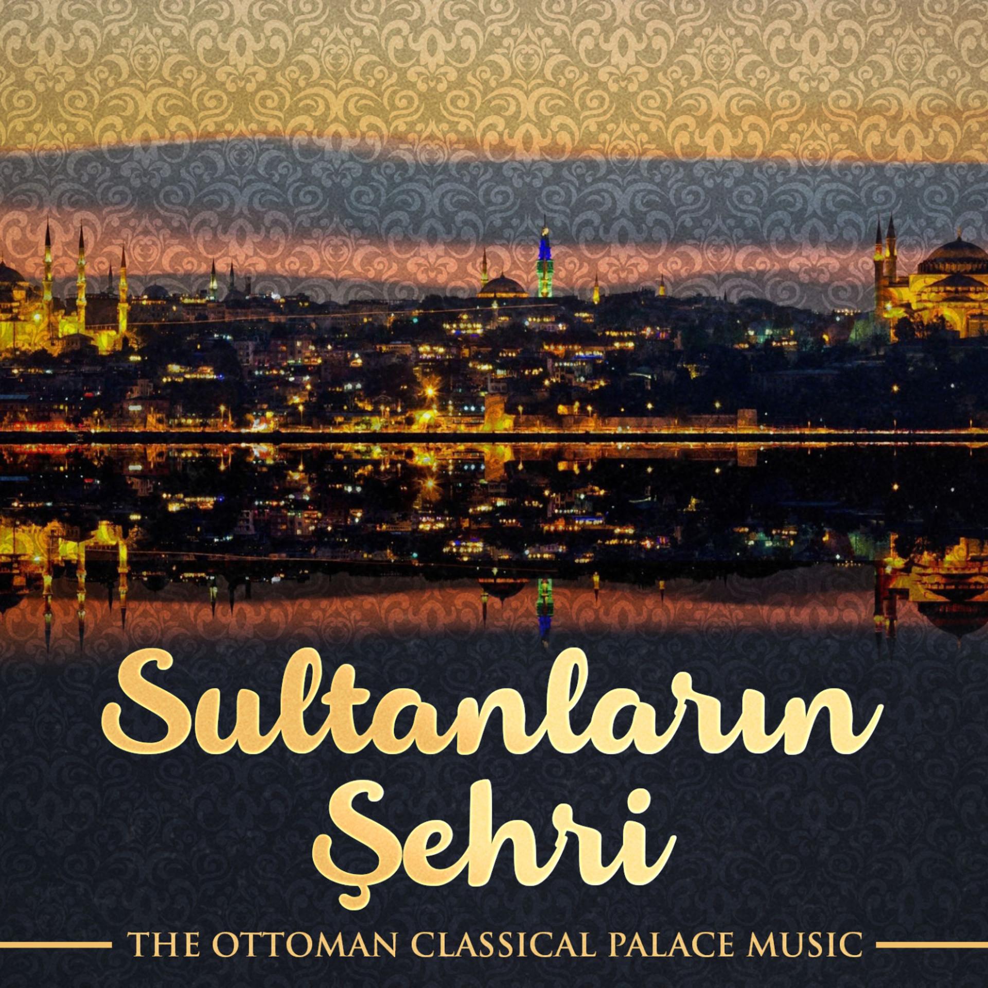Постер альбома Sultanların Şehri
