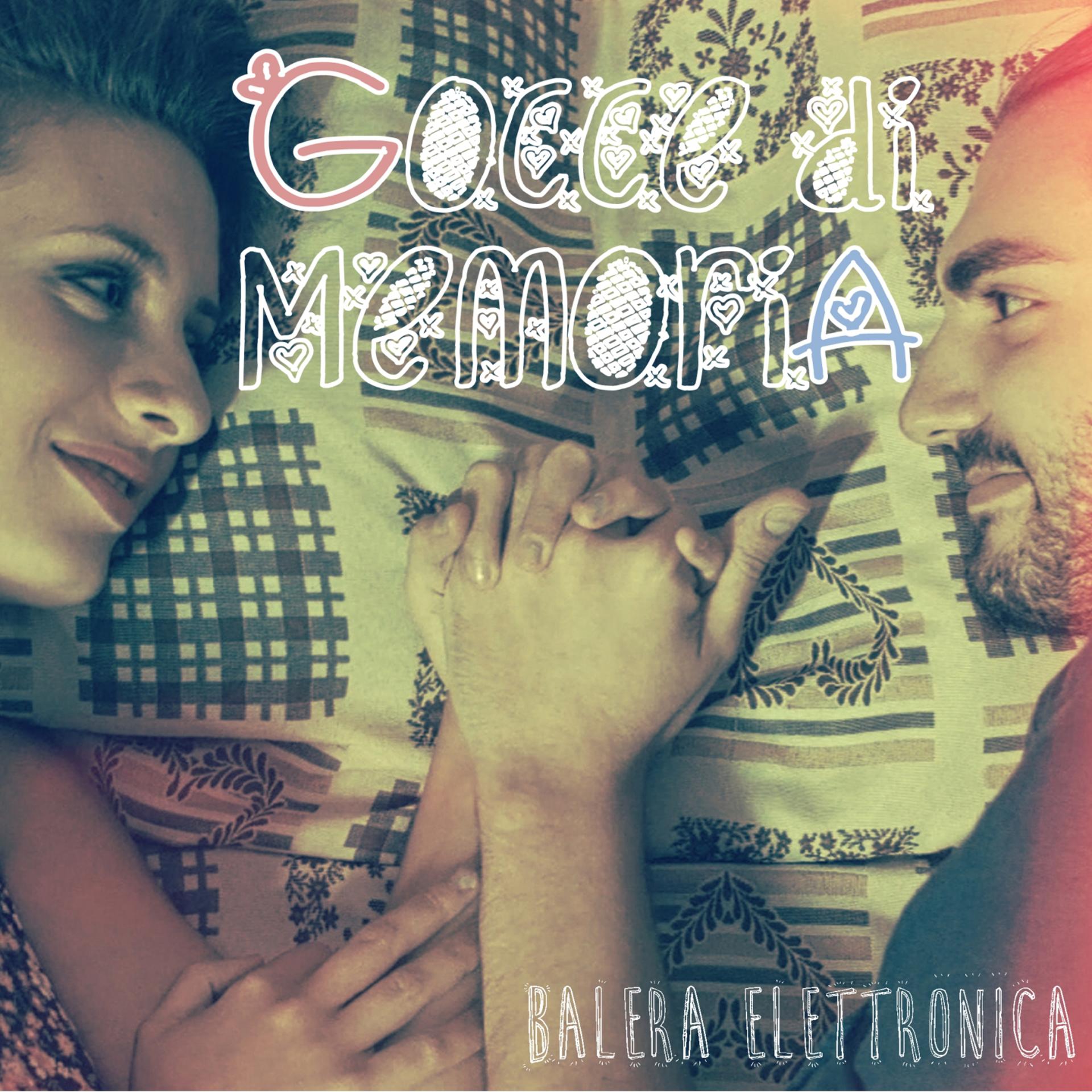Постер альбома Gocce di memoria