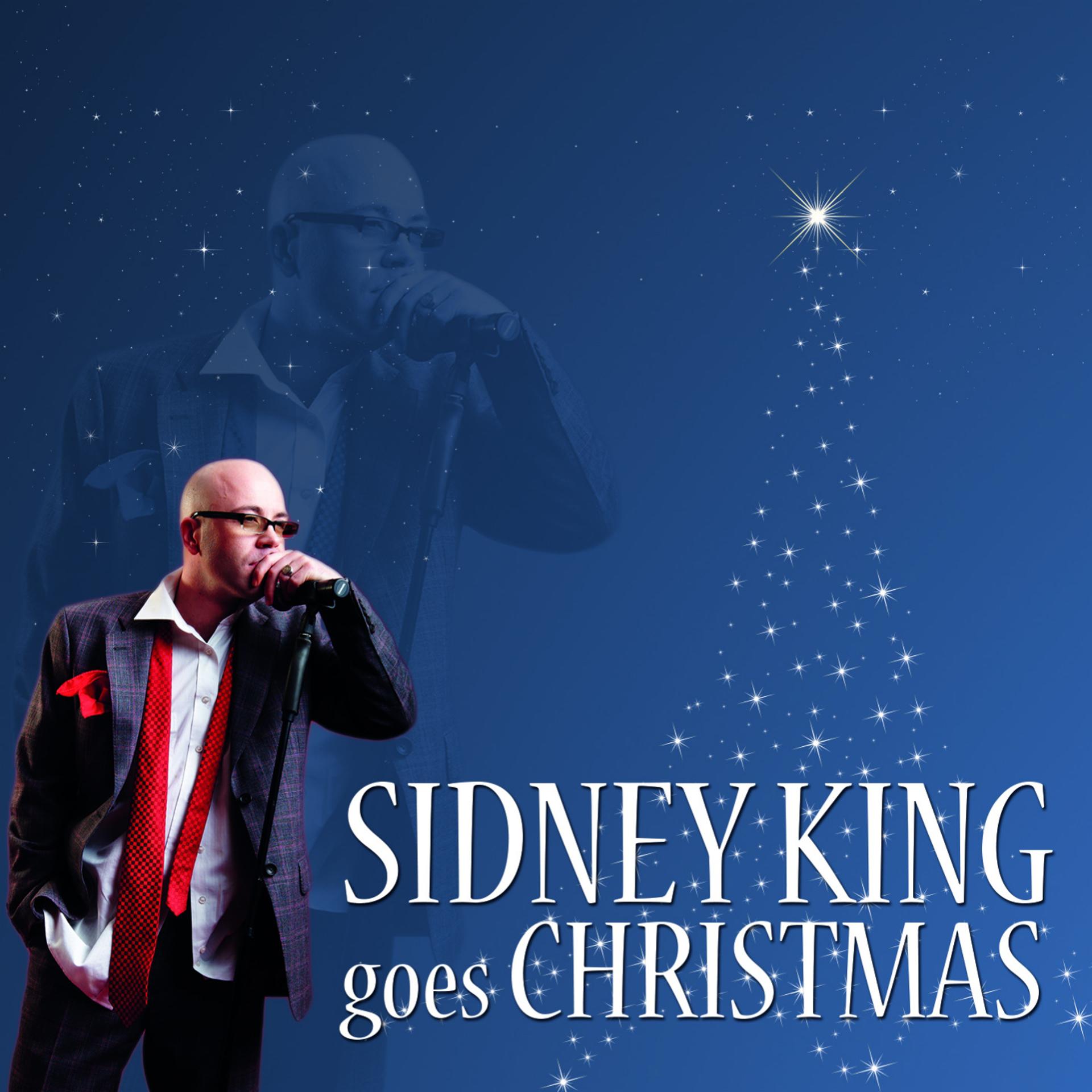 Постер альбома Sidney King Goes Christmas