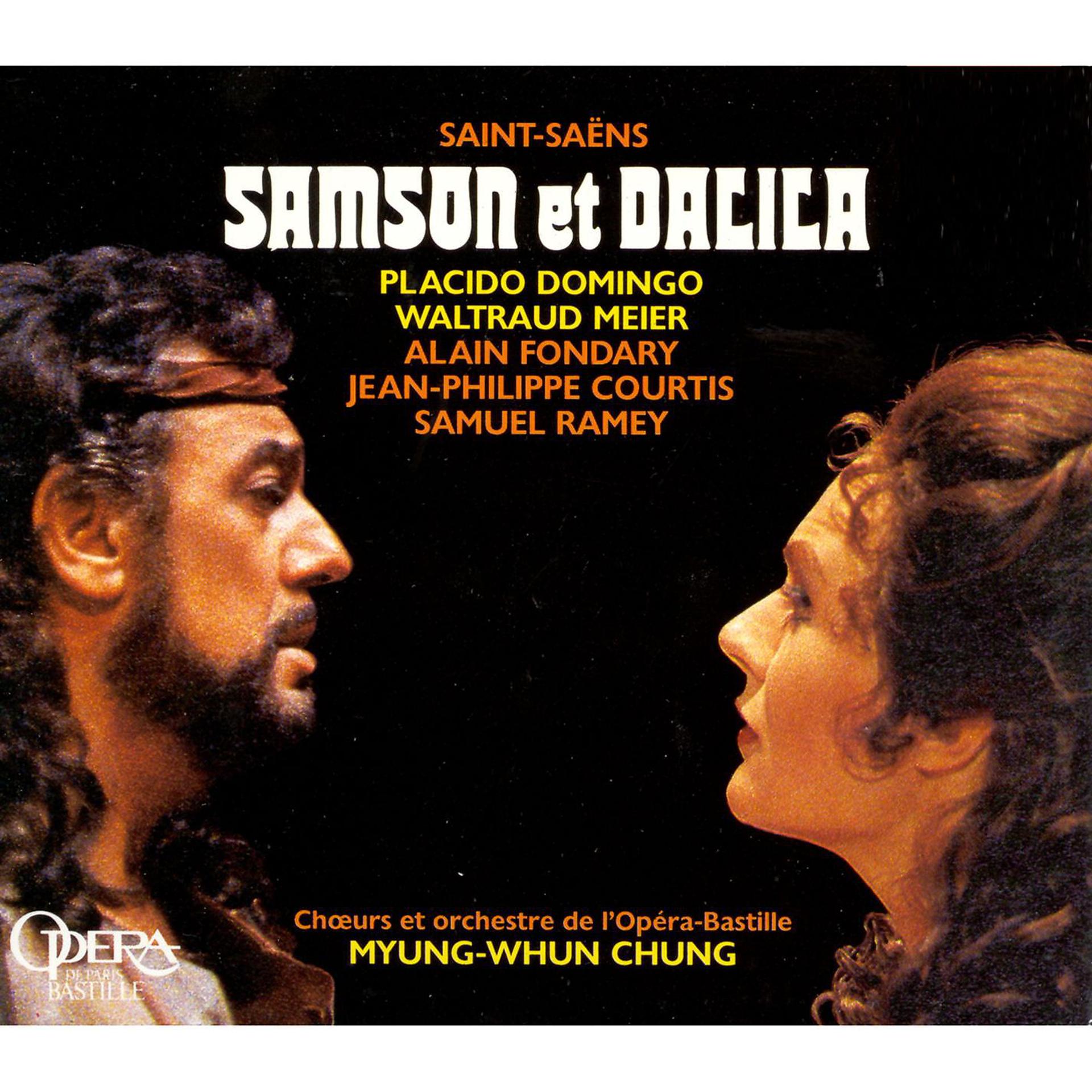 Постер альбома Saint-Saëns - Samson et Dalila - Chung, Domingo