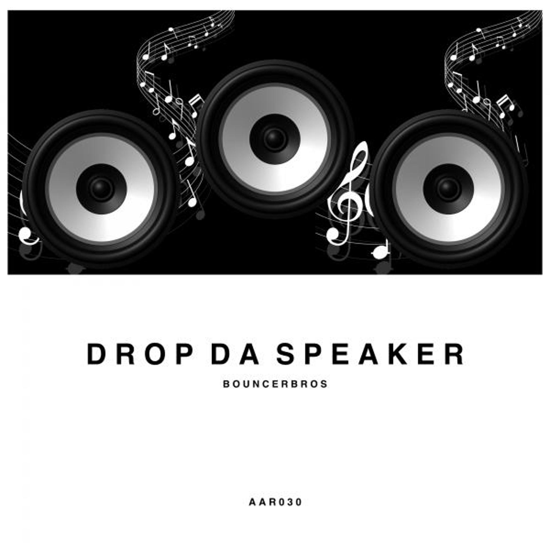 Постер альбома Drop Da Speaker