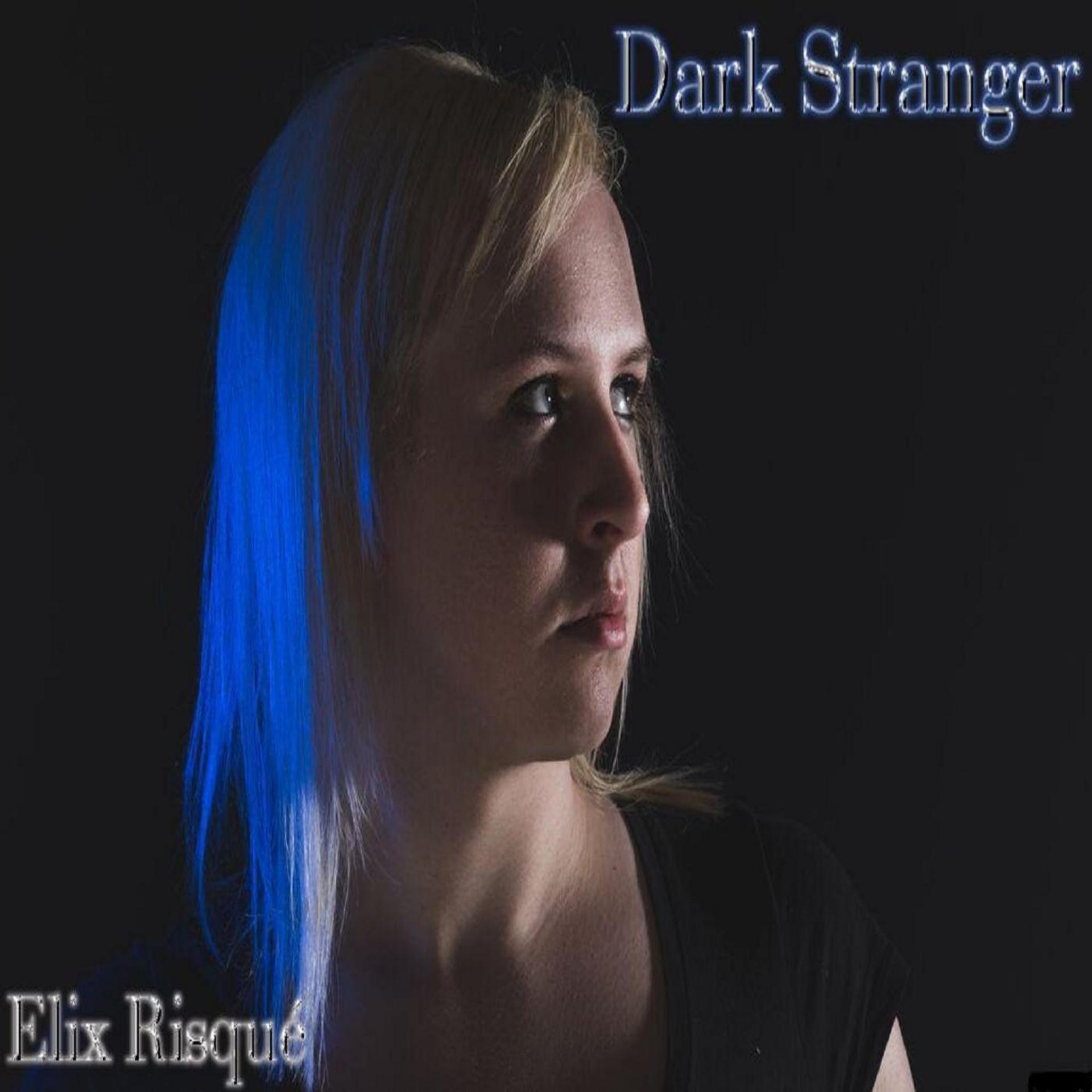 Постер альбома Dark Stranger