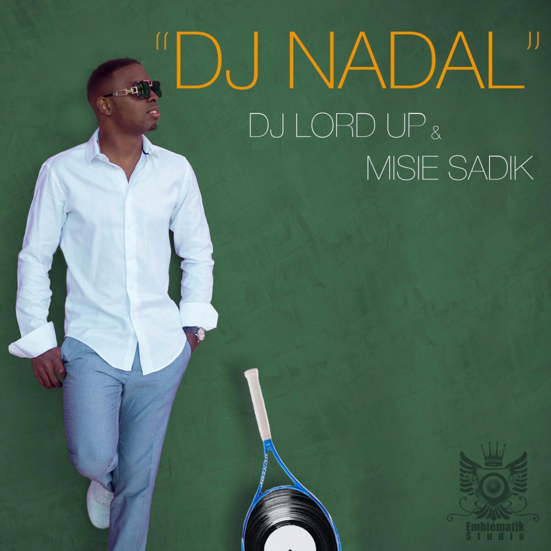 Постер альбома DJ Nadal