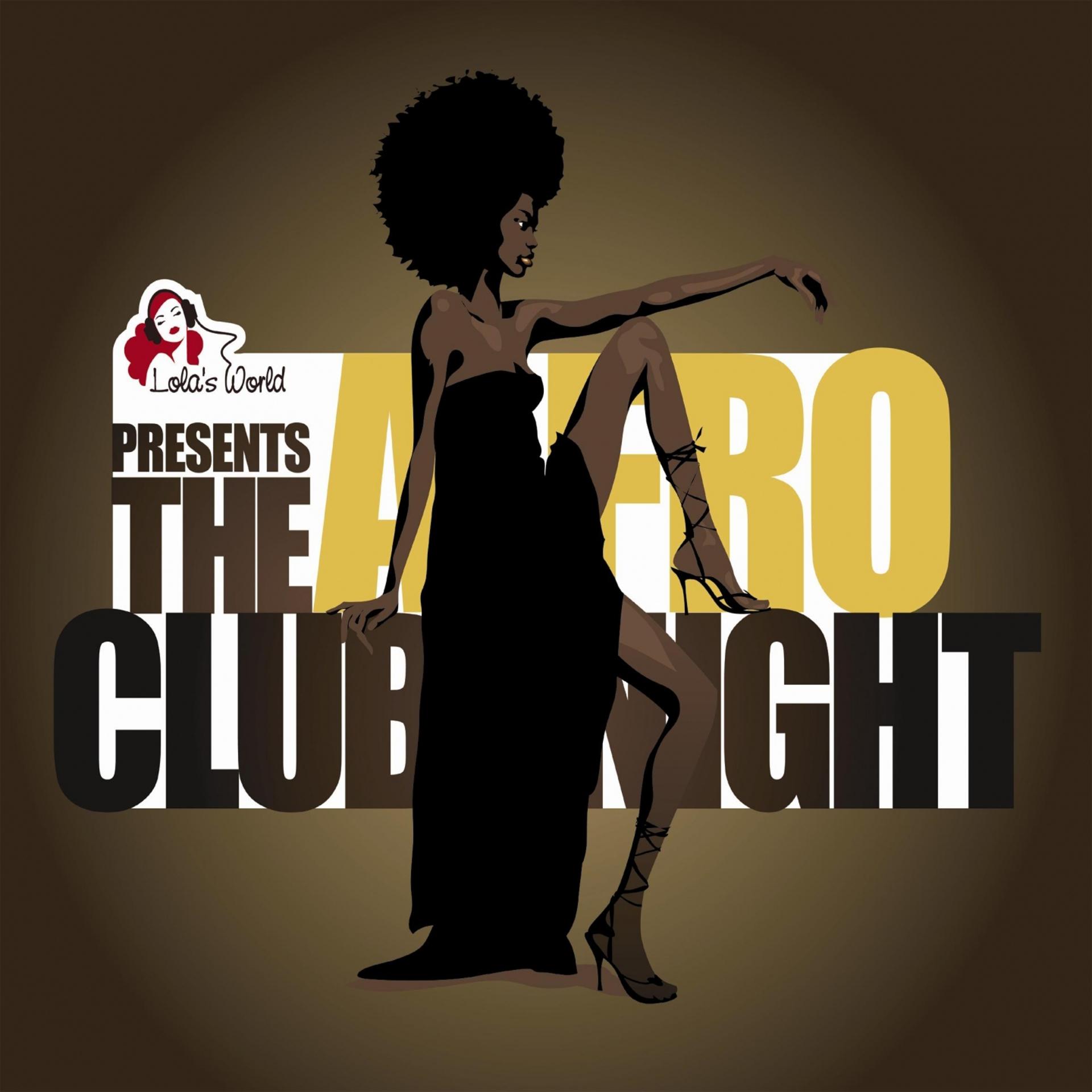 Постер альбома The Afro Club Night