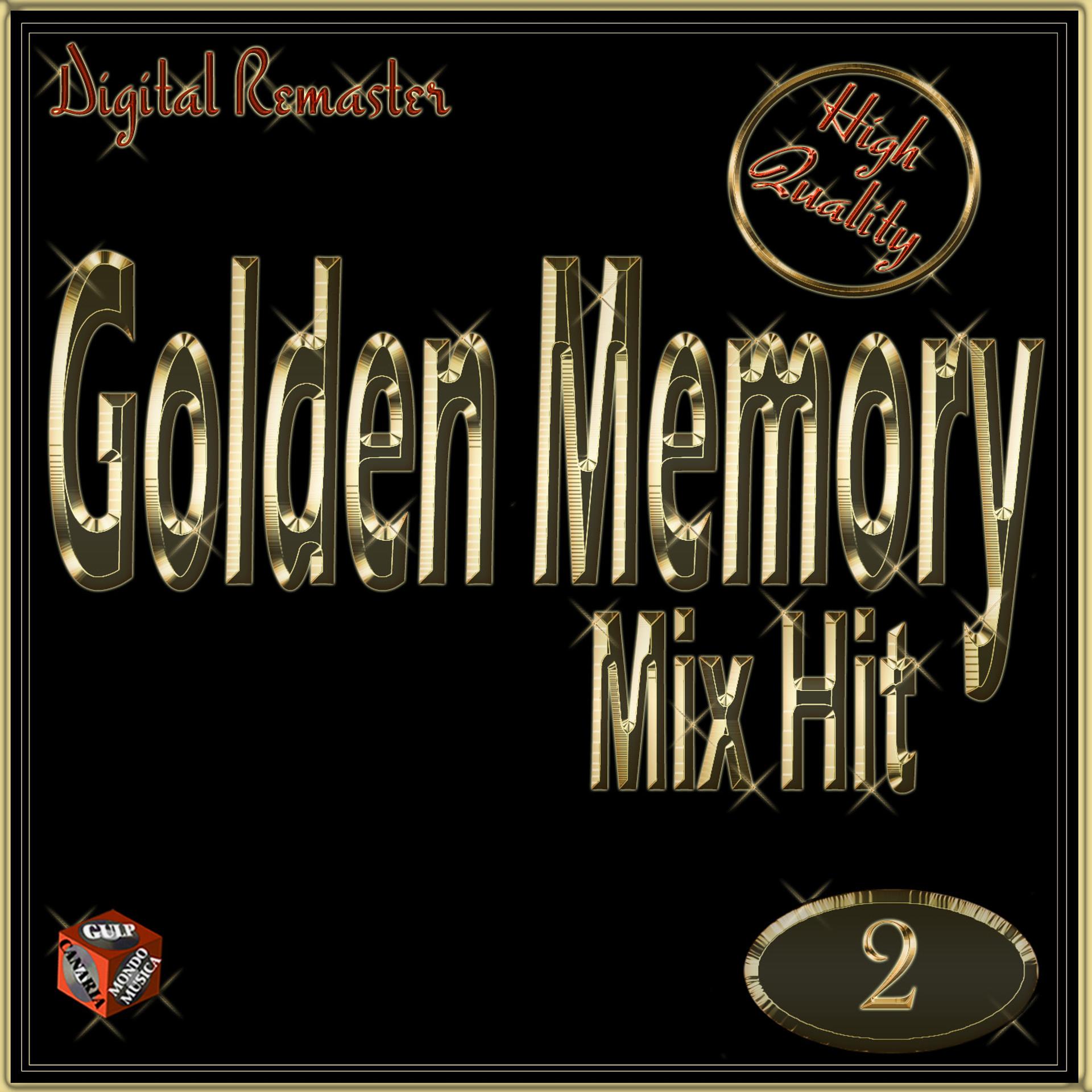 Постер альбома Golden Memory: Mix Hit, Vol. 2