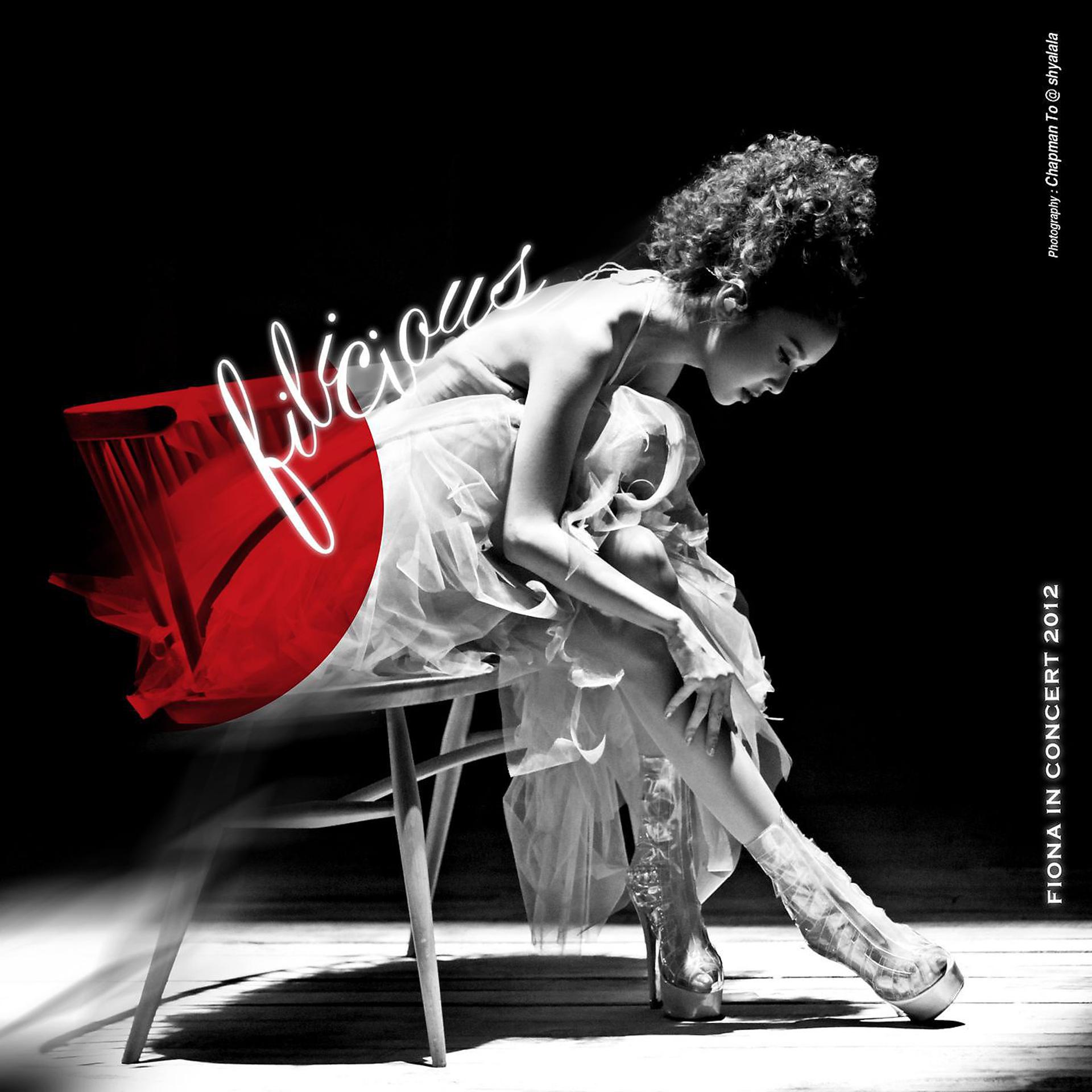 Постер альбома Filicious Fiona In Concert 2012