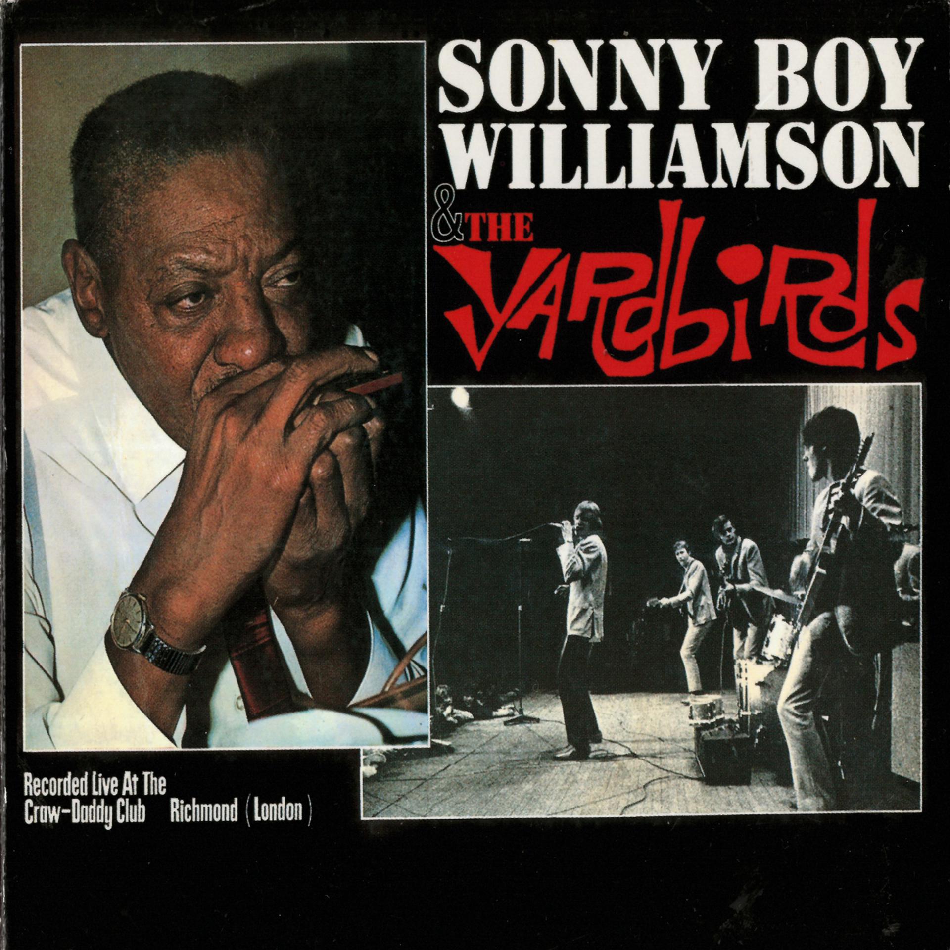 Постер альбома Sonny Boy Williamson & The Yardbirds