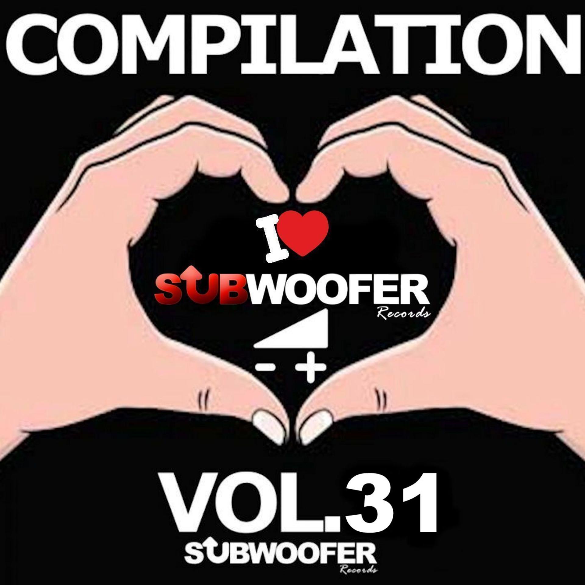 Постер альбома I Love Subwoofer Records Techno Compilation, Vol. 31