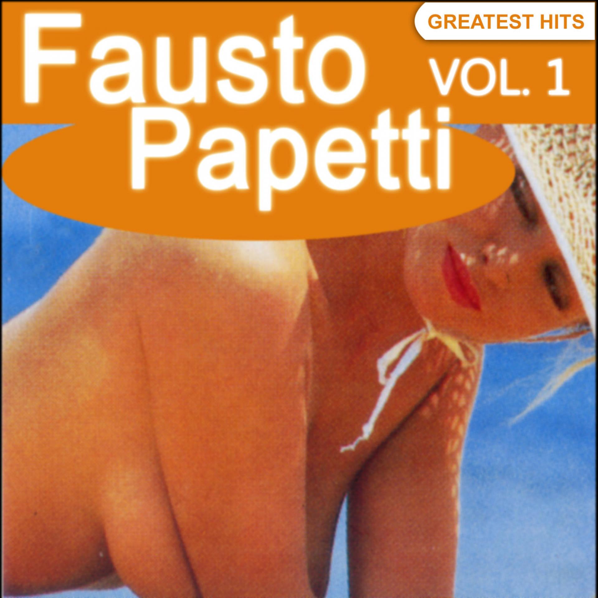 Постер альбома Fausto Papetti Greatest Hits, Vol. 1