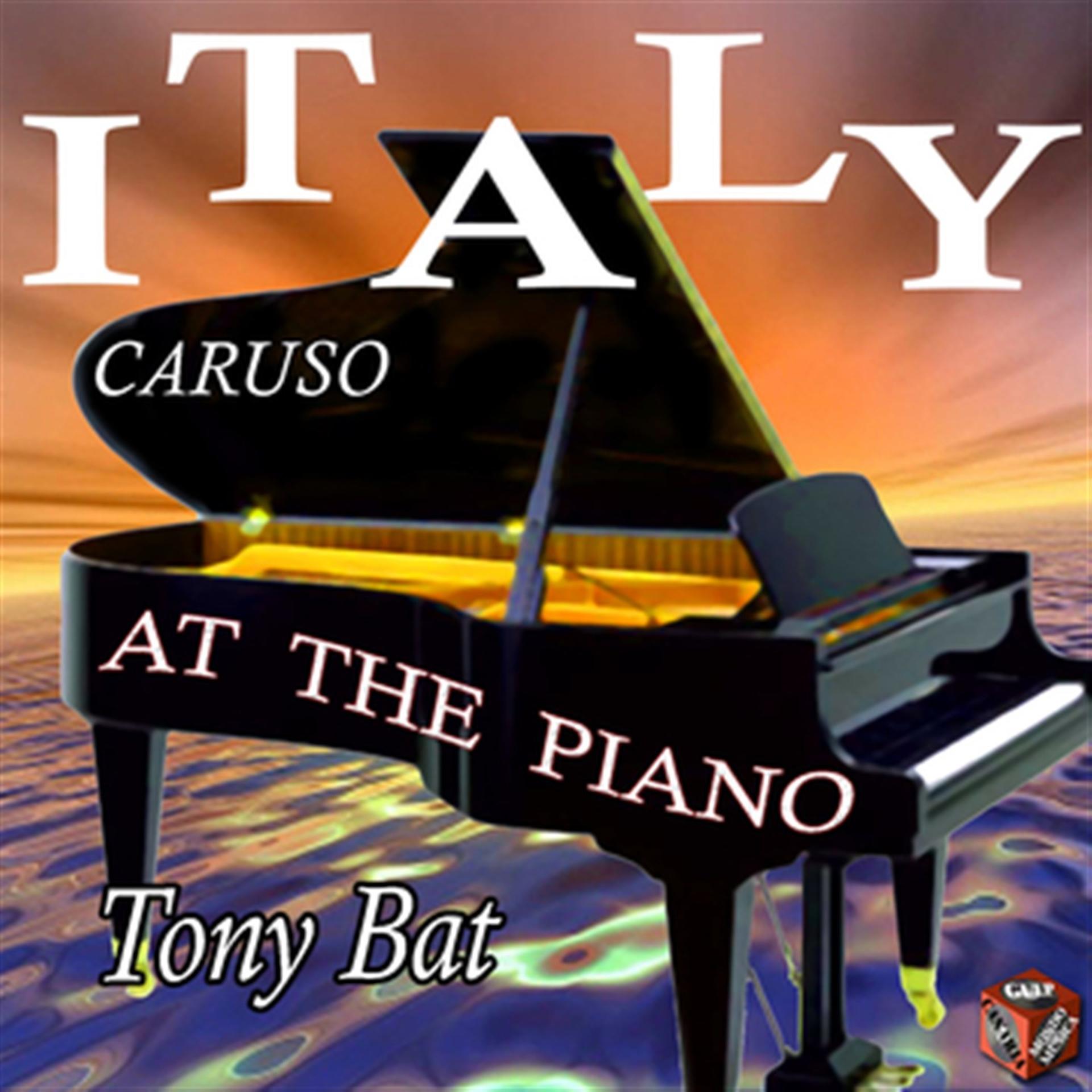 Постер альбома Italy at The Piano: Caruso