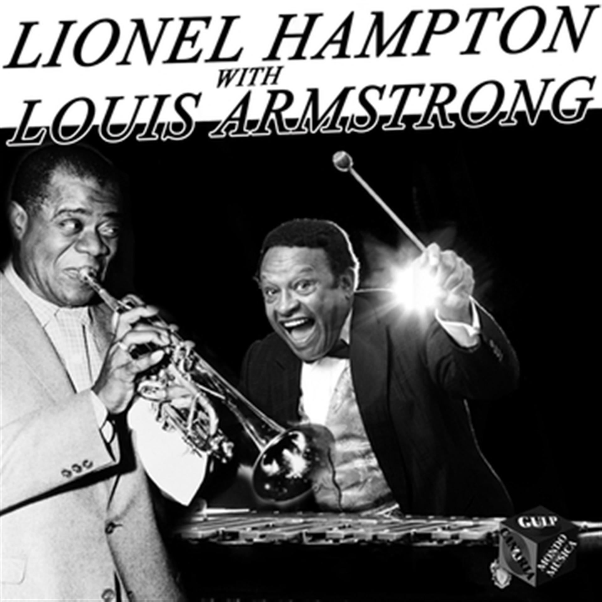 Постер альбома Lionel Hampton with Louis Armstrong