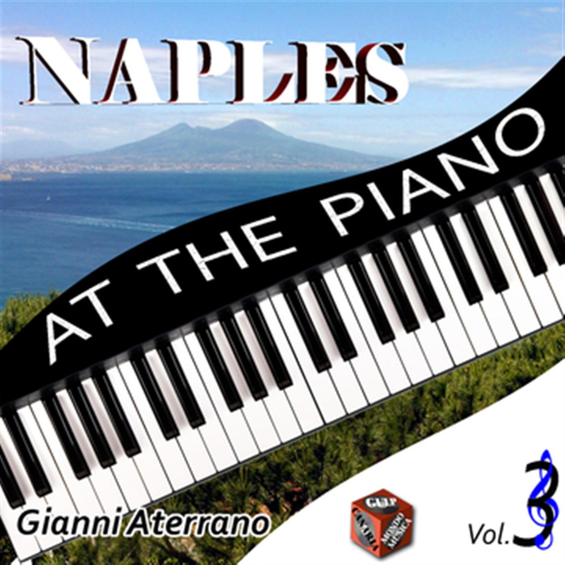 Постер альбома Naples at the Piano, Vol. 3