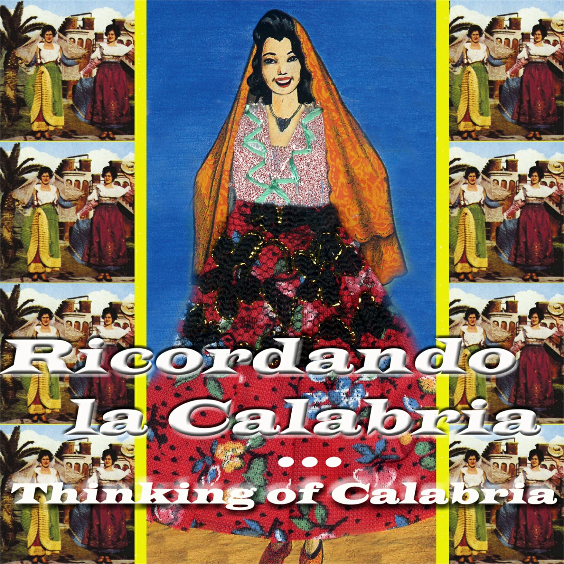 Постер альбома Ricordando la Calabria