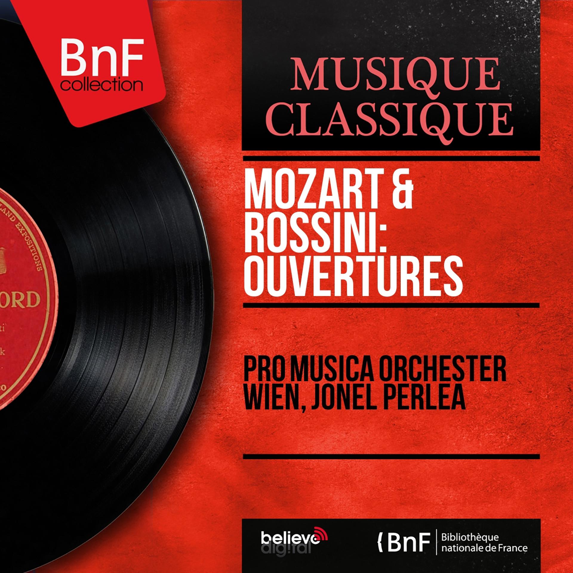 Постер альбома Mozart & Rossini: Ouvertures (Mono Version)