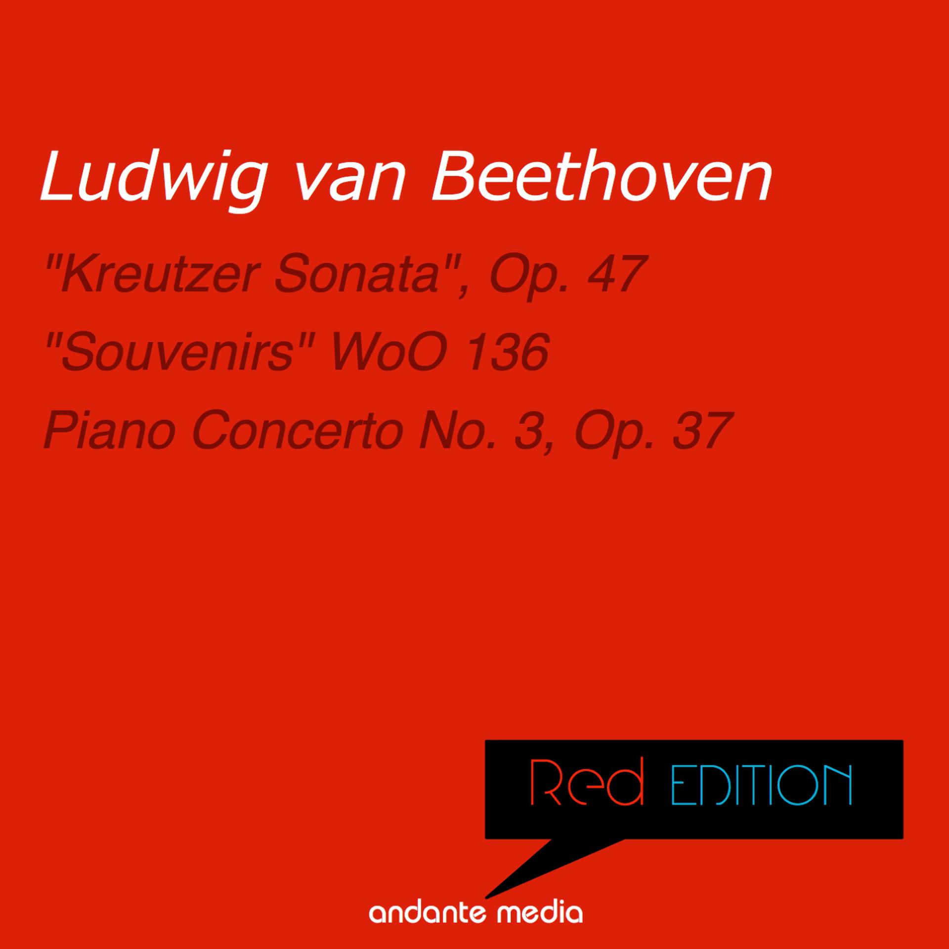 Постер альбома Red Edition - Beethoven: Violin Sonata No. 9, Op. 47 & "Souvenirs" WoO 136