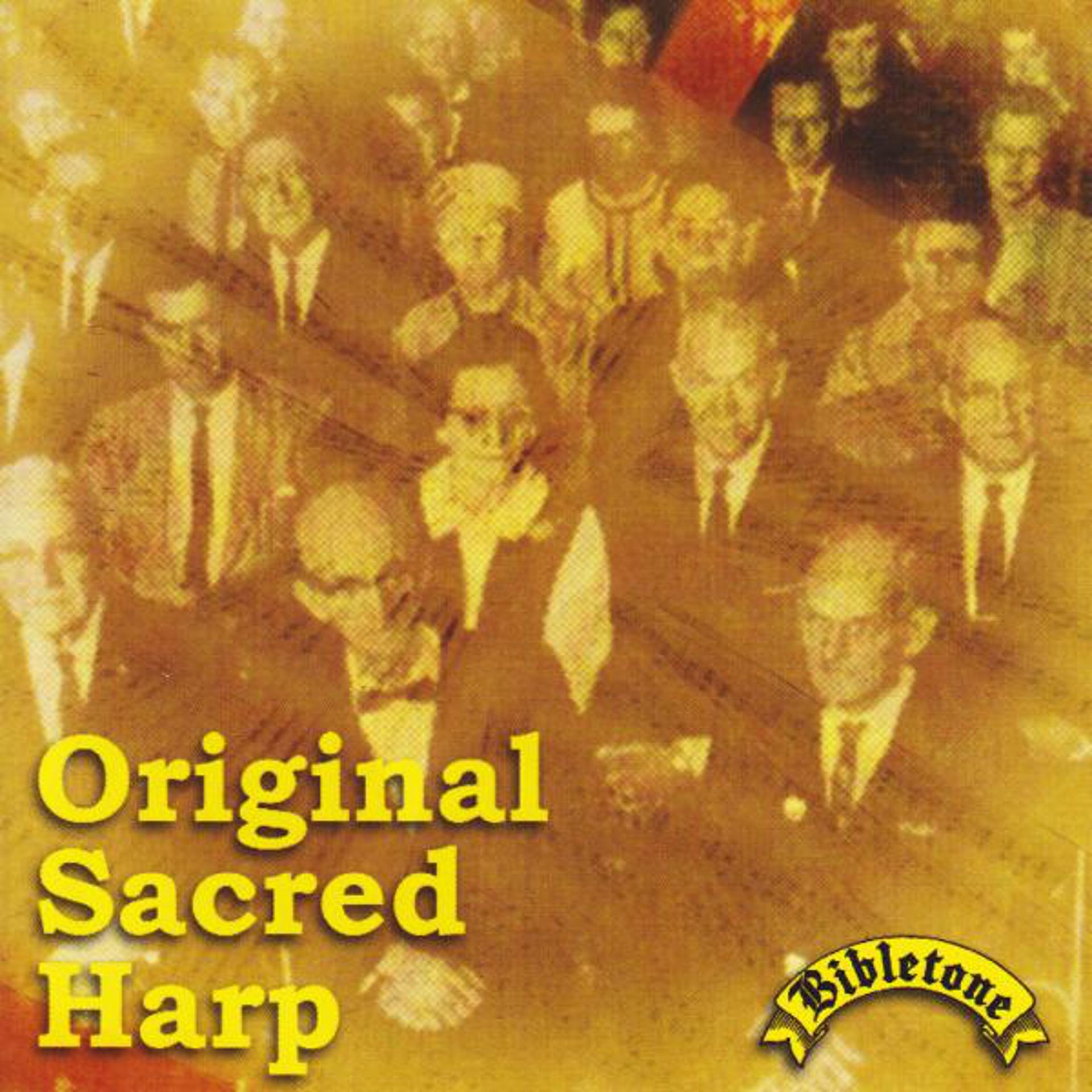 Постер альбома Original Sacred Harp