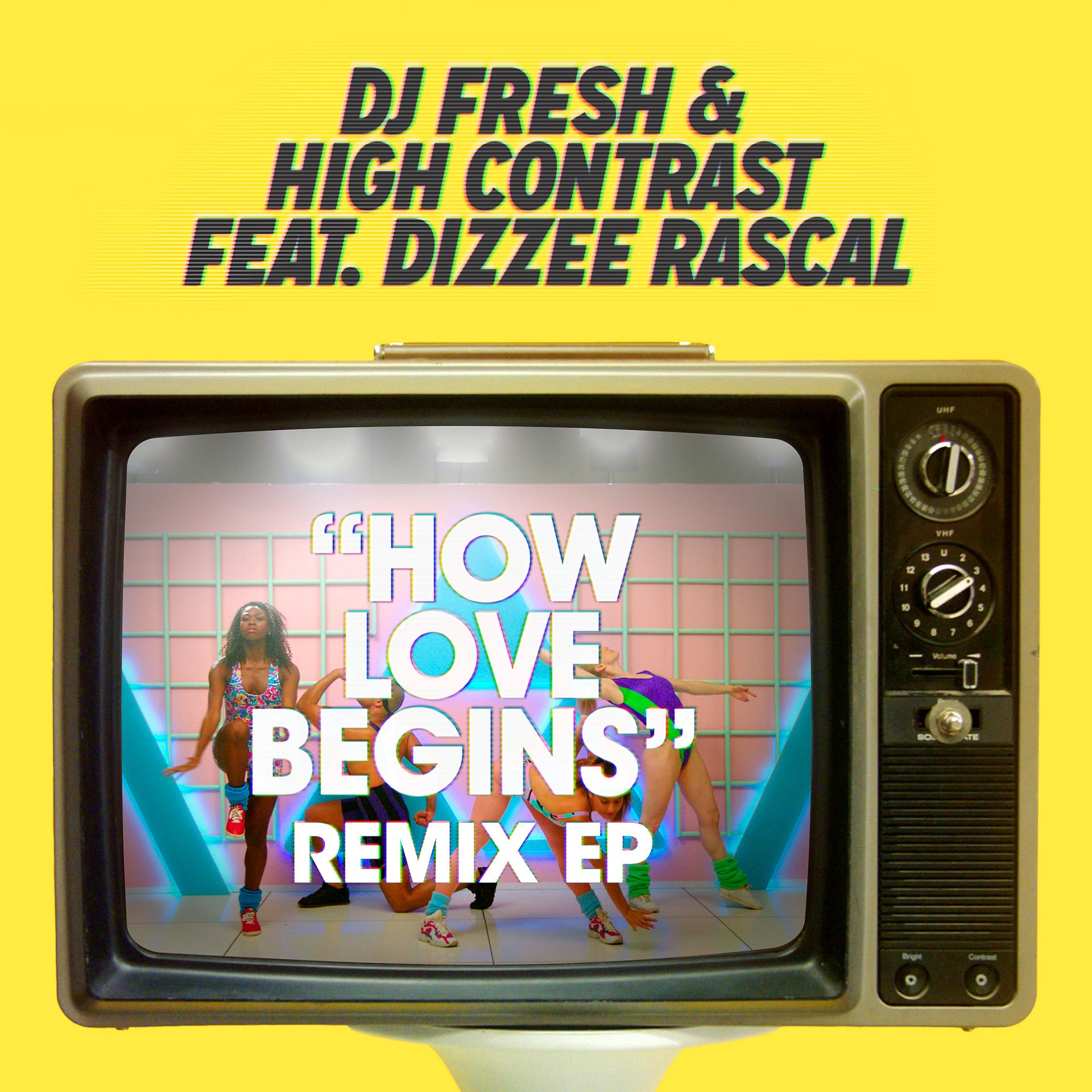 Постер альбома How Love Begins (Remixes) [feat. Dizzee Rascal]