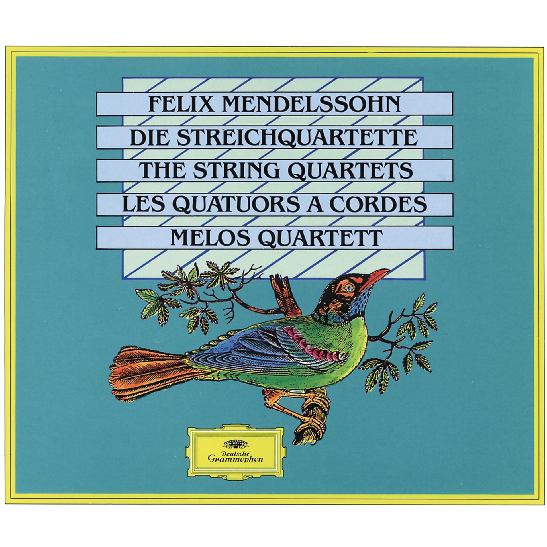 Постер альбома Mendelssohn: The String Quartets