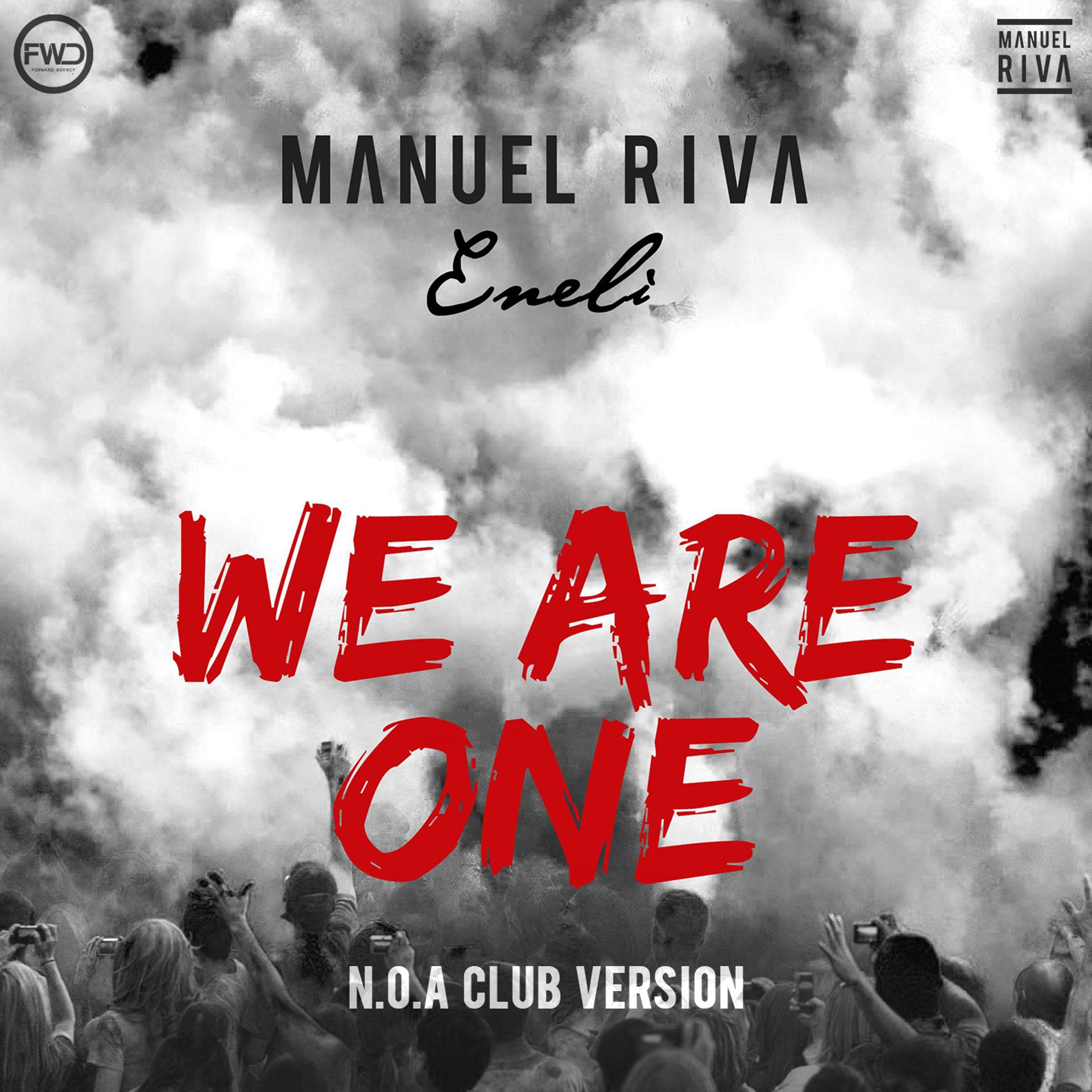 Постер альбома We Are One (NOA Club Version)