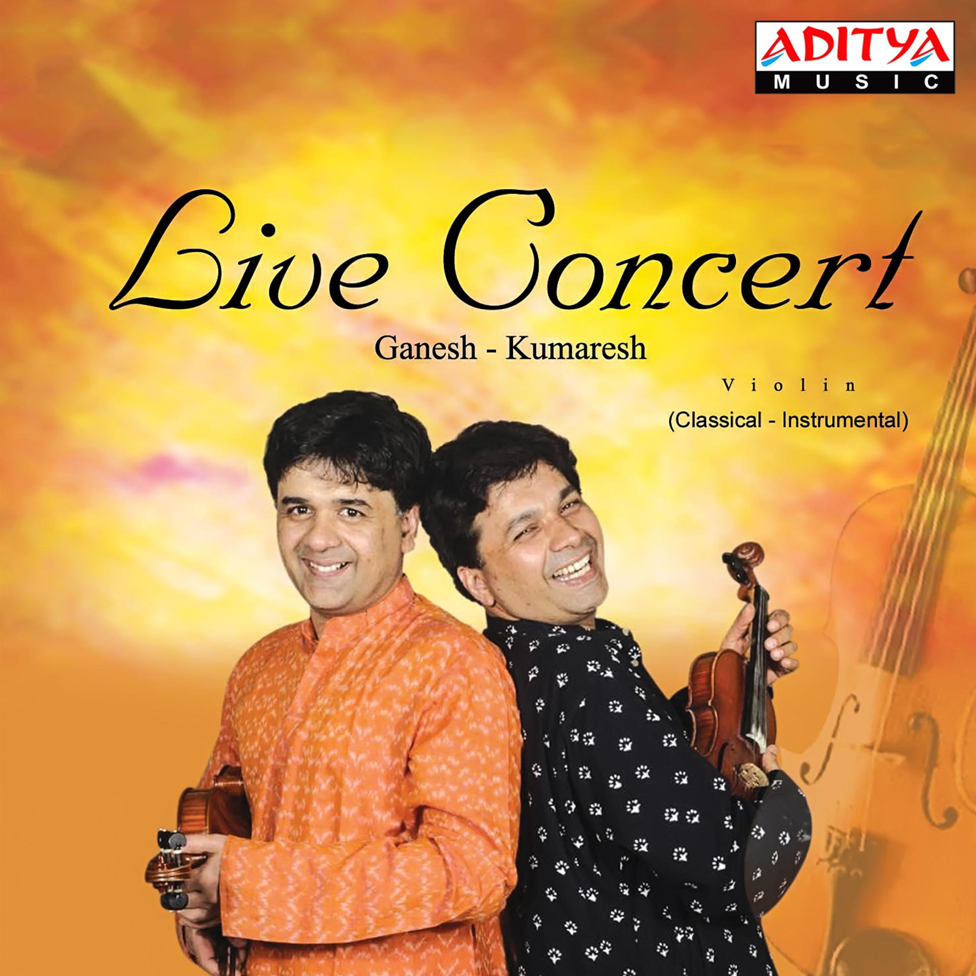 Постер альбома Ganesh - Kumaresh: Live Concert