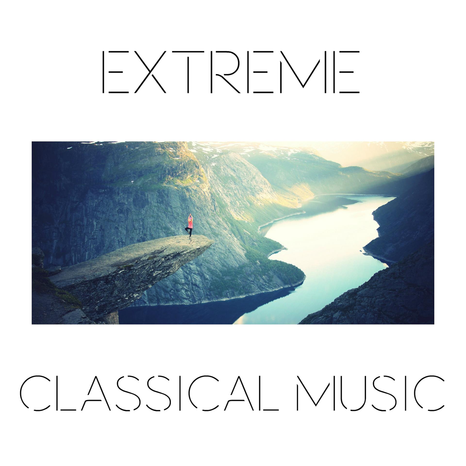 Постер альбома Extreme Classical Music