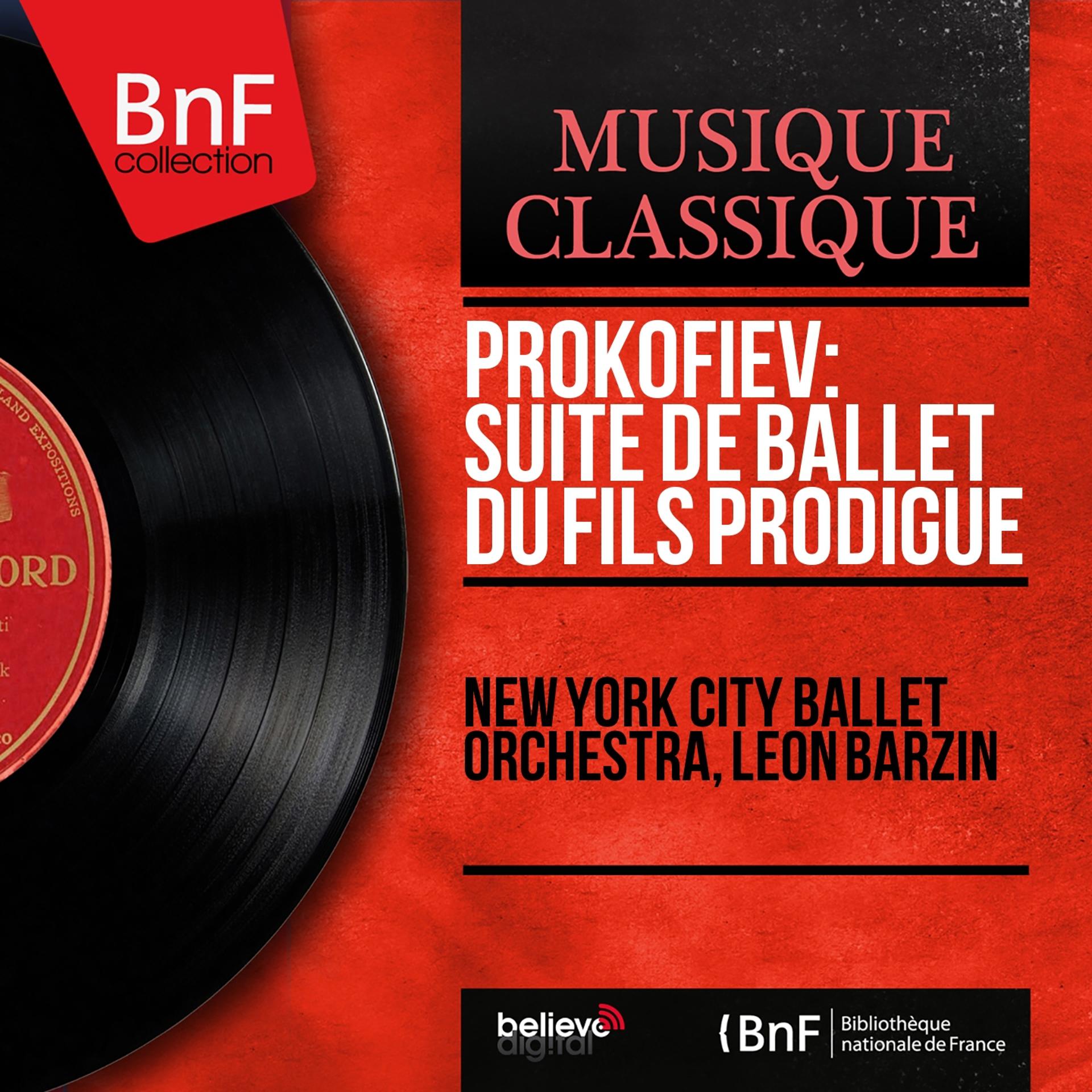 Постер альбома Prokofiev: Suite de ballet du Fils prodigue (Mono Version)