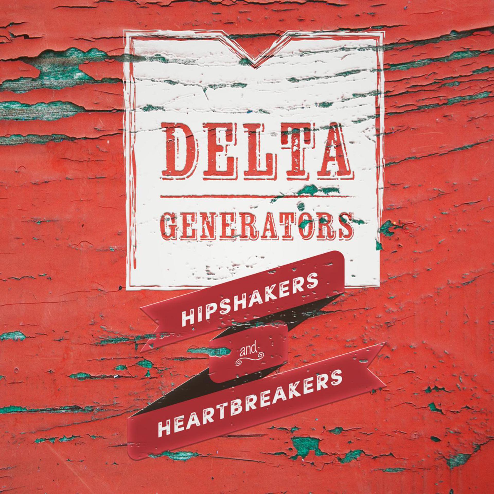 Постер альбома Hipshakers and Heartbreakers