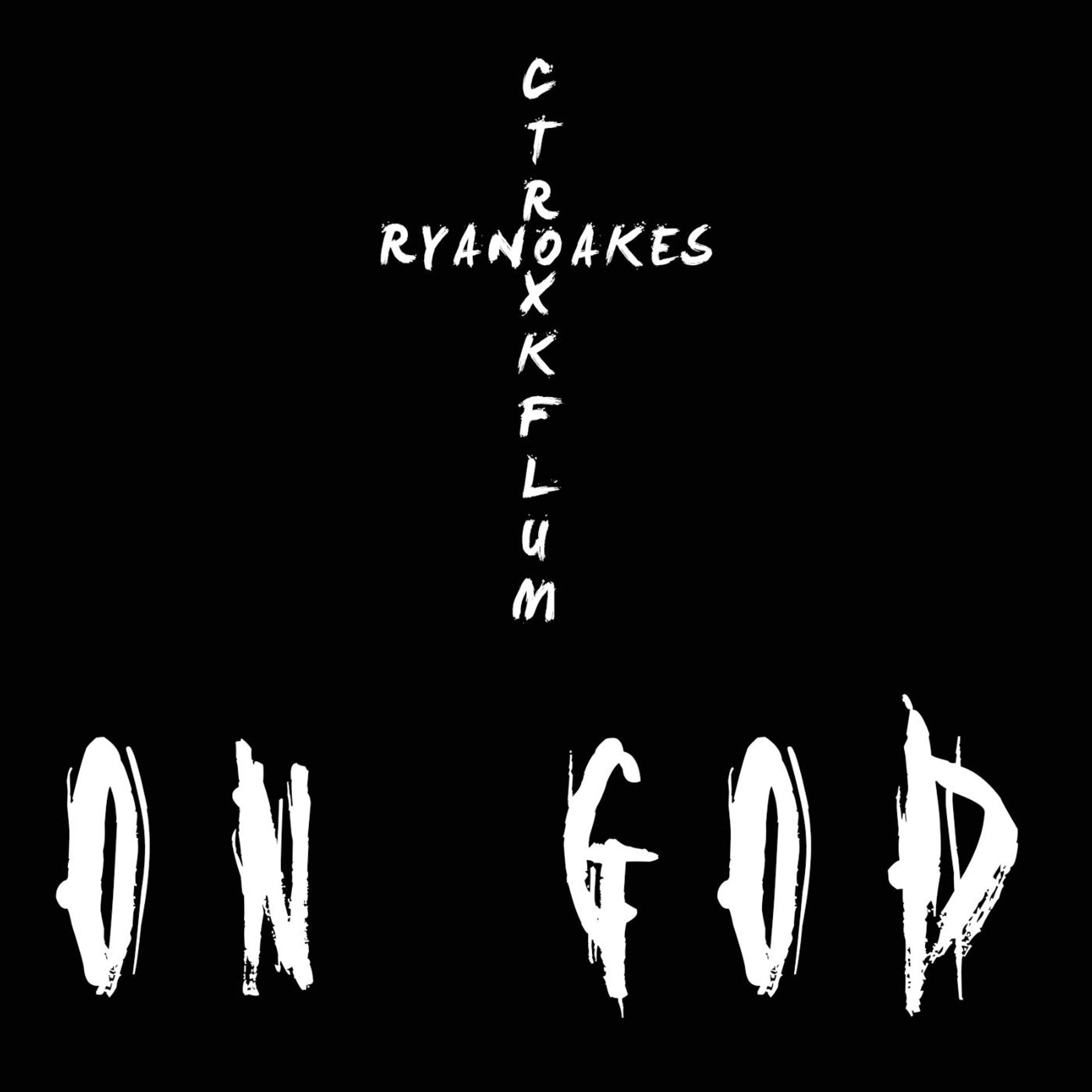 Постер альбома On God (feat. Kevin Flum & C-Trox)