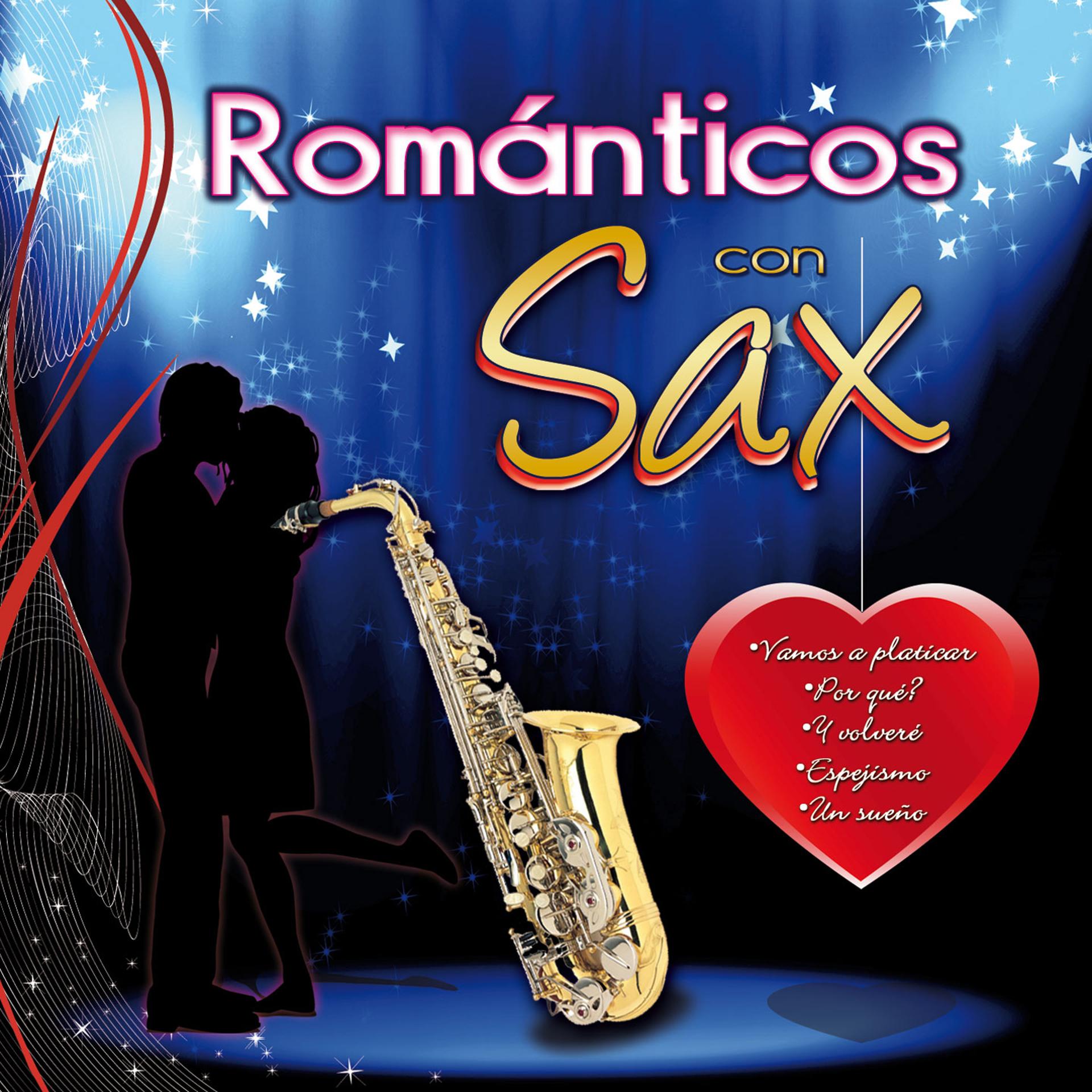 Постер альбома Románticos Con Sax