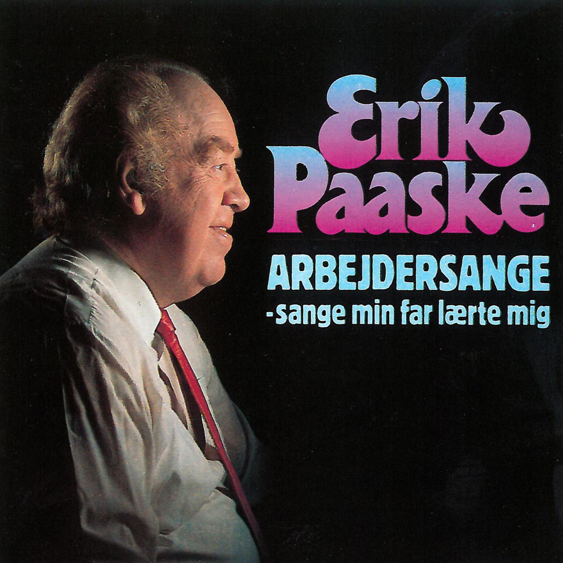 Постер альбома Arbejdersange - Sange Min Far Lærte Mig