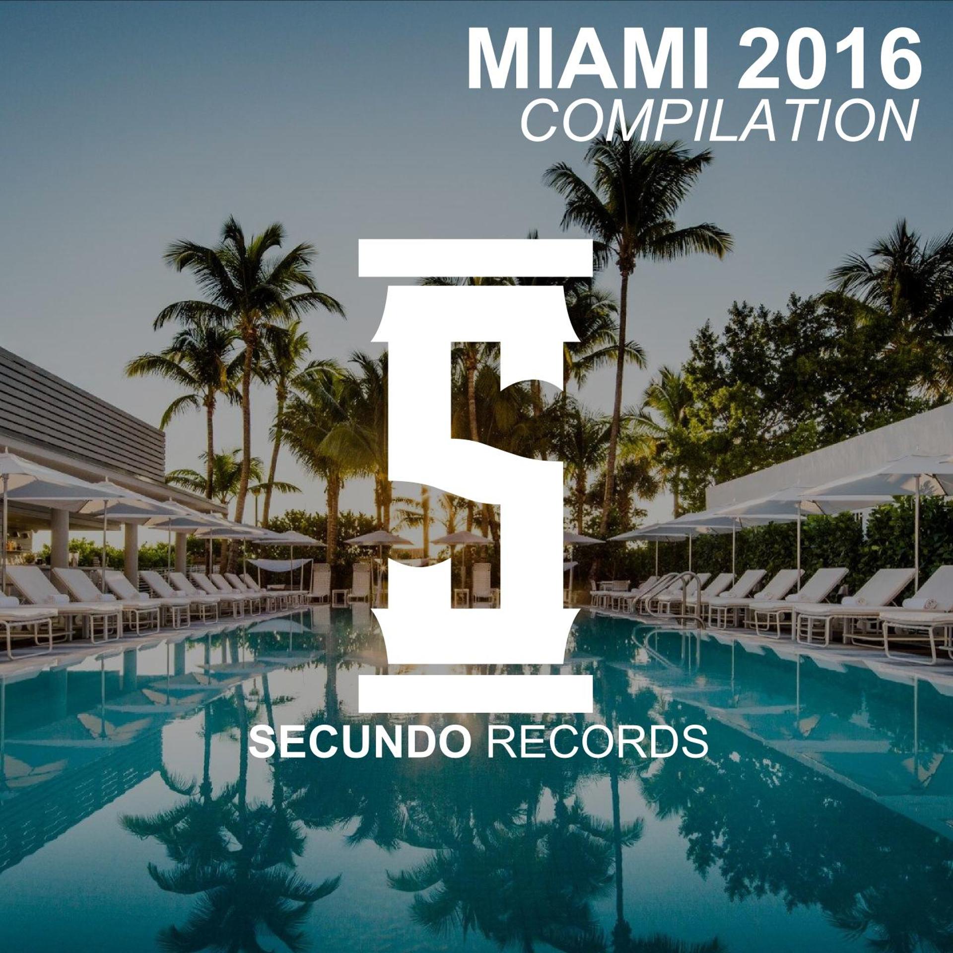 Постер альбома Miami 2016 Compilation