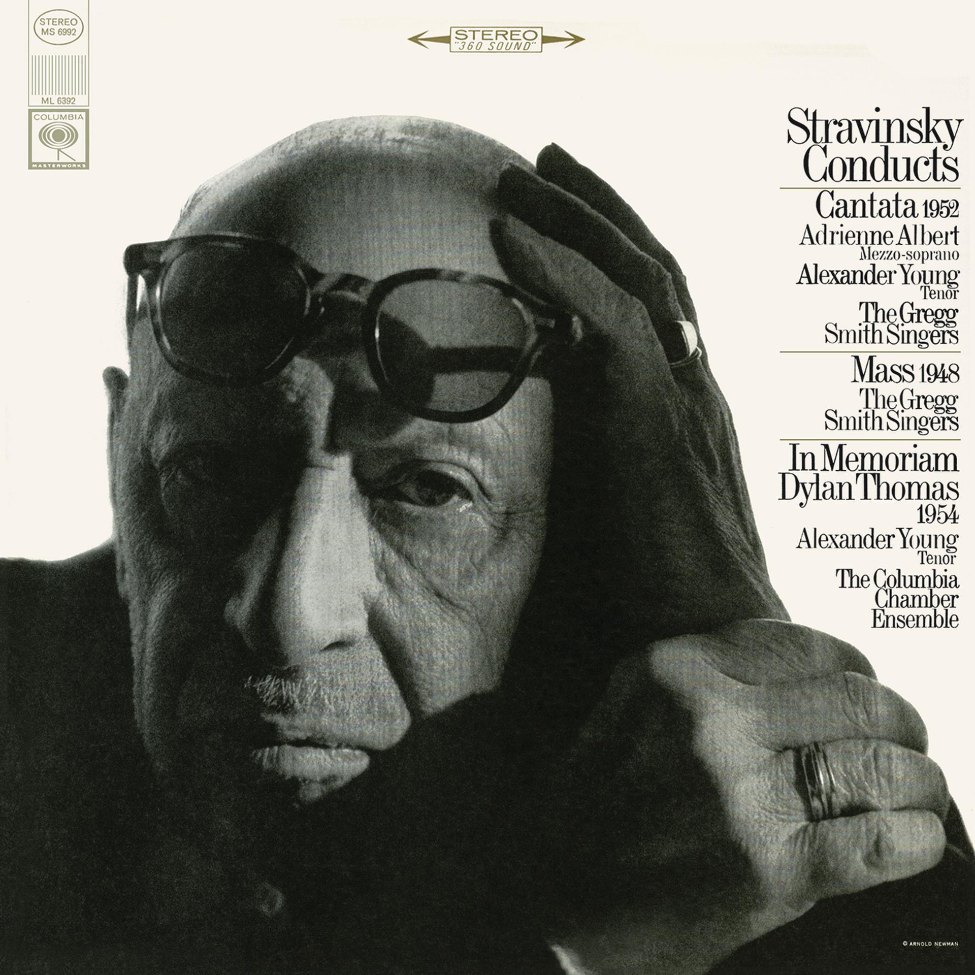 Постер альбома Stravinsky Conducts Cantata, Mass, In Memoriam Dylan Thomas and Other Works
