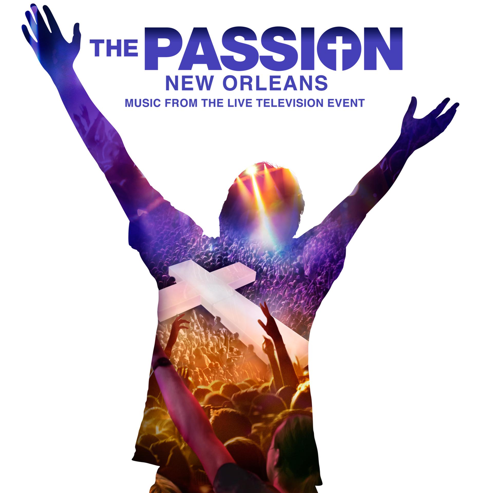 Постер альбома The Passion: New Orleans