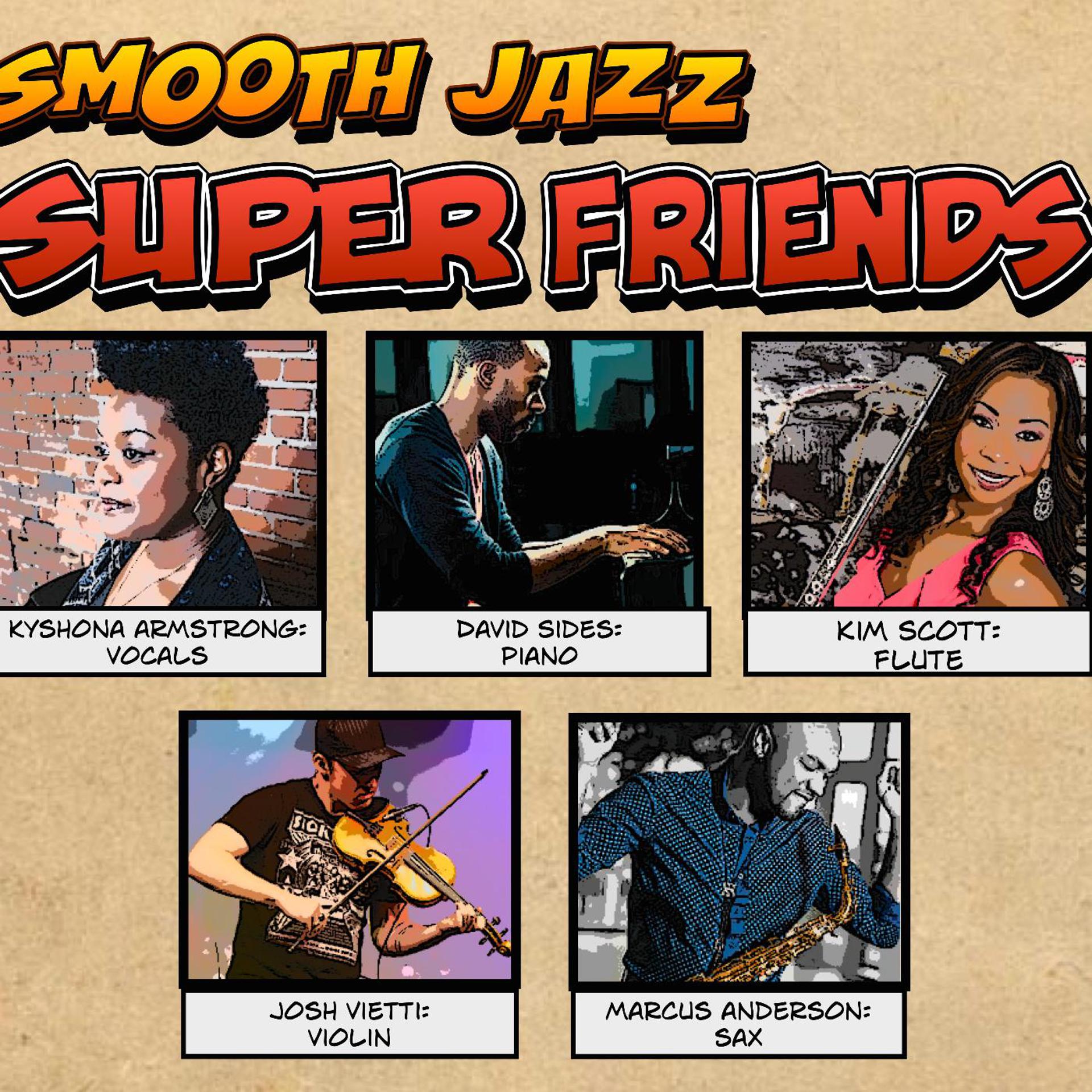 Постер альбома Smooth Jazz Super Friends